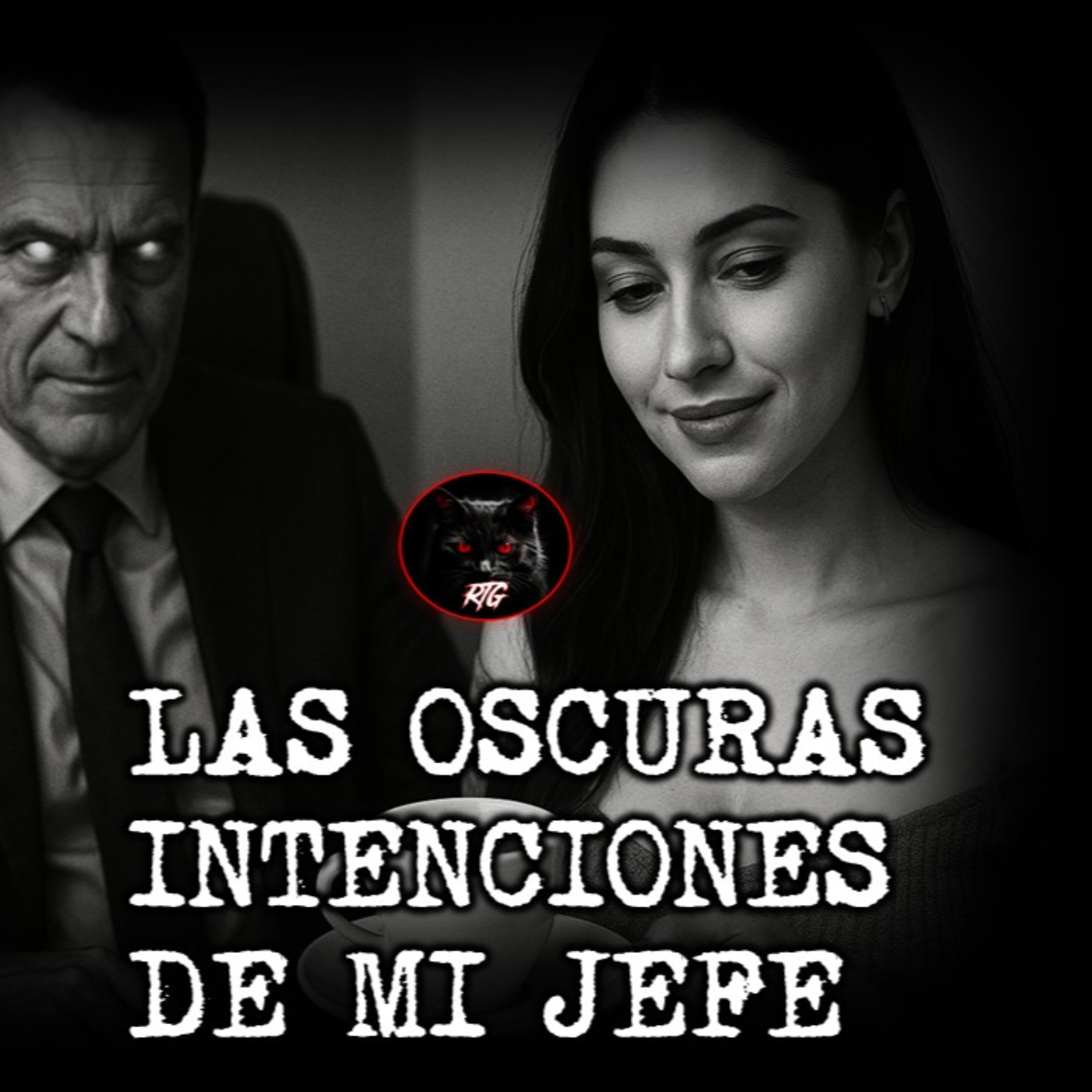 LAS OSCURAS INTENCIONES DE MI JEFE | RELATOS DE BRUJERIA | RELATOS Y LEYENDAS DE TERROR  episode artwork