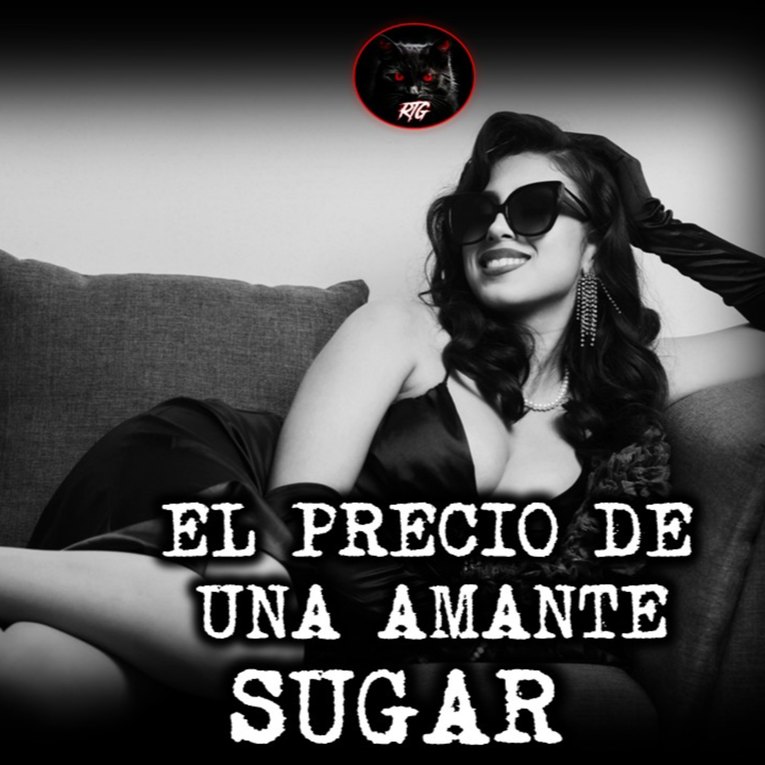 EL PRECIO DE UNA AMANTE SUGAR | RELATOS DE BRUJERIA | RELATOS Y LEYENDAS DE TERROR 