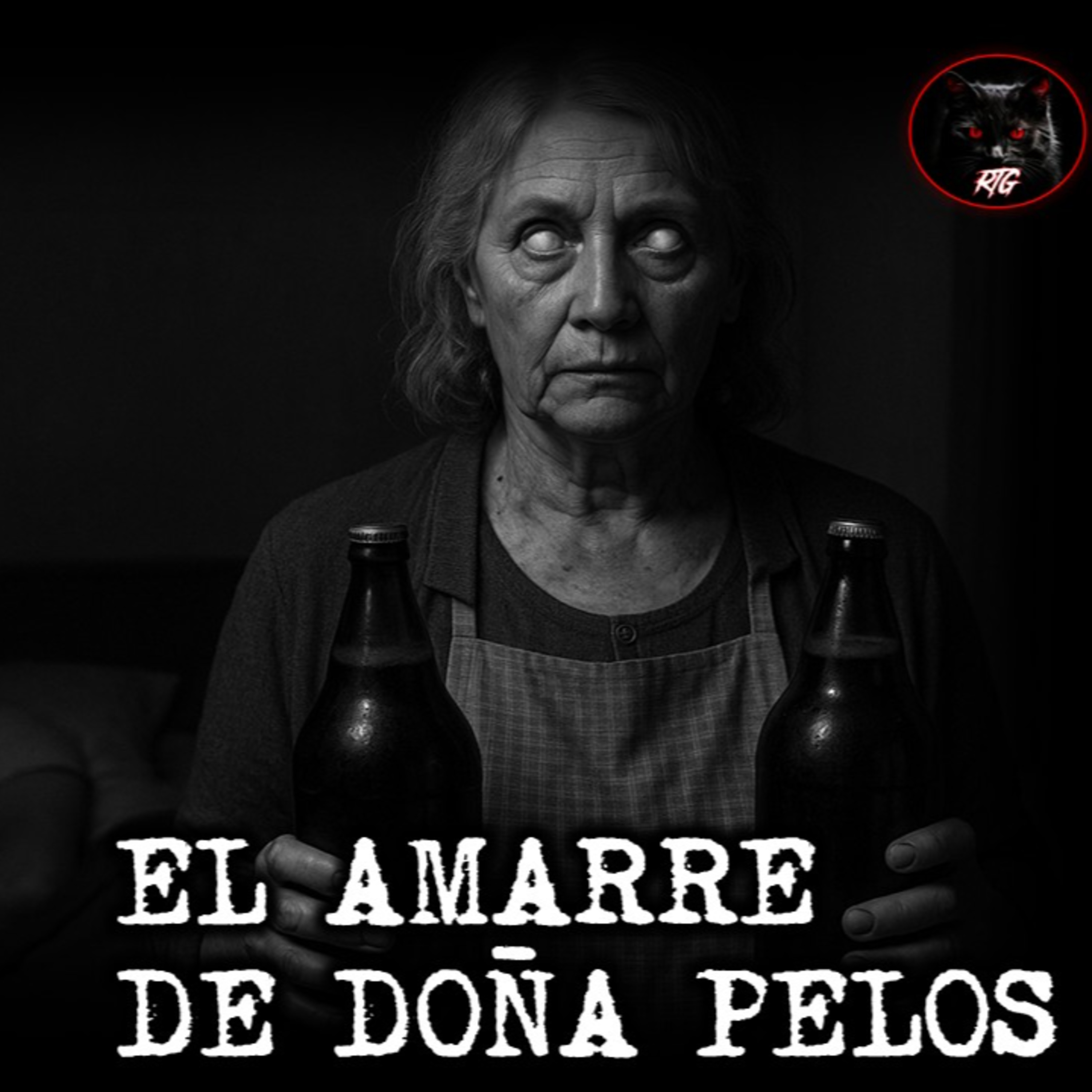 EL AMARRE DE DOÑA PELOS | RELATOS DE BRUJERIA | RELATO SY LEYENDAS DE TERROR 