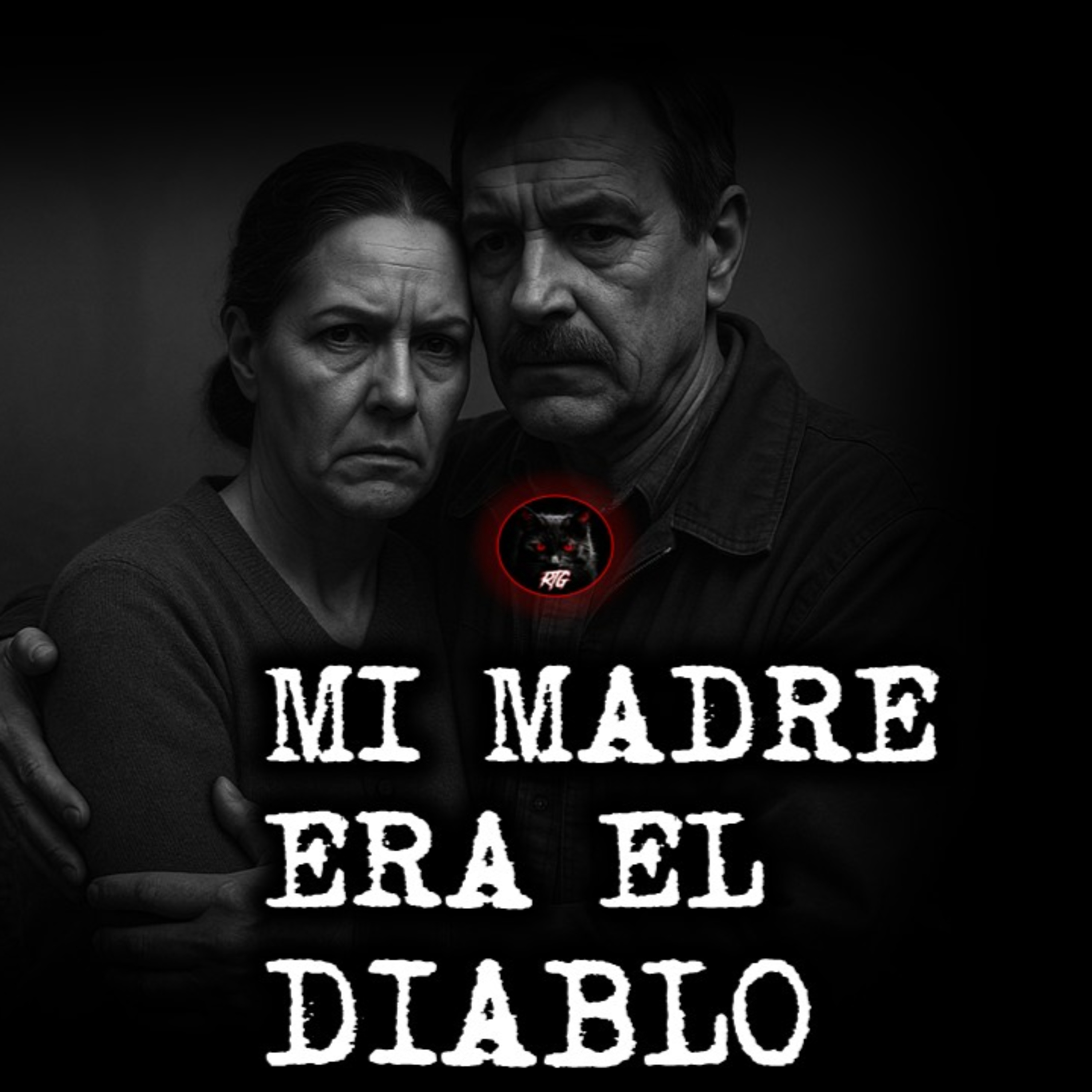 MI MADRE ERA EL DIABLO | RELATOS DE BRUJERIA | RELATOS Y LEYENDAS DE TERROR  episode artwork