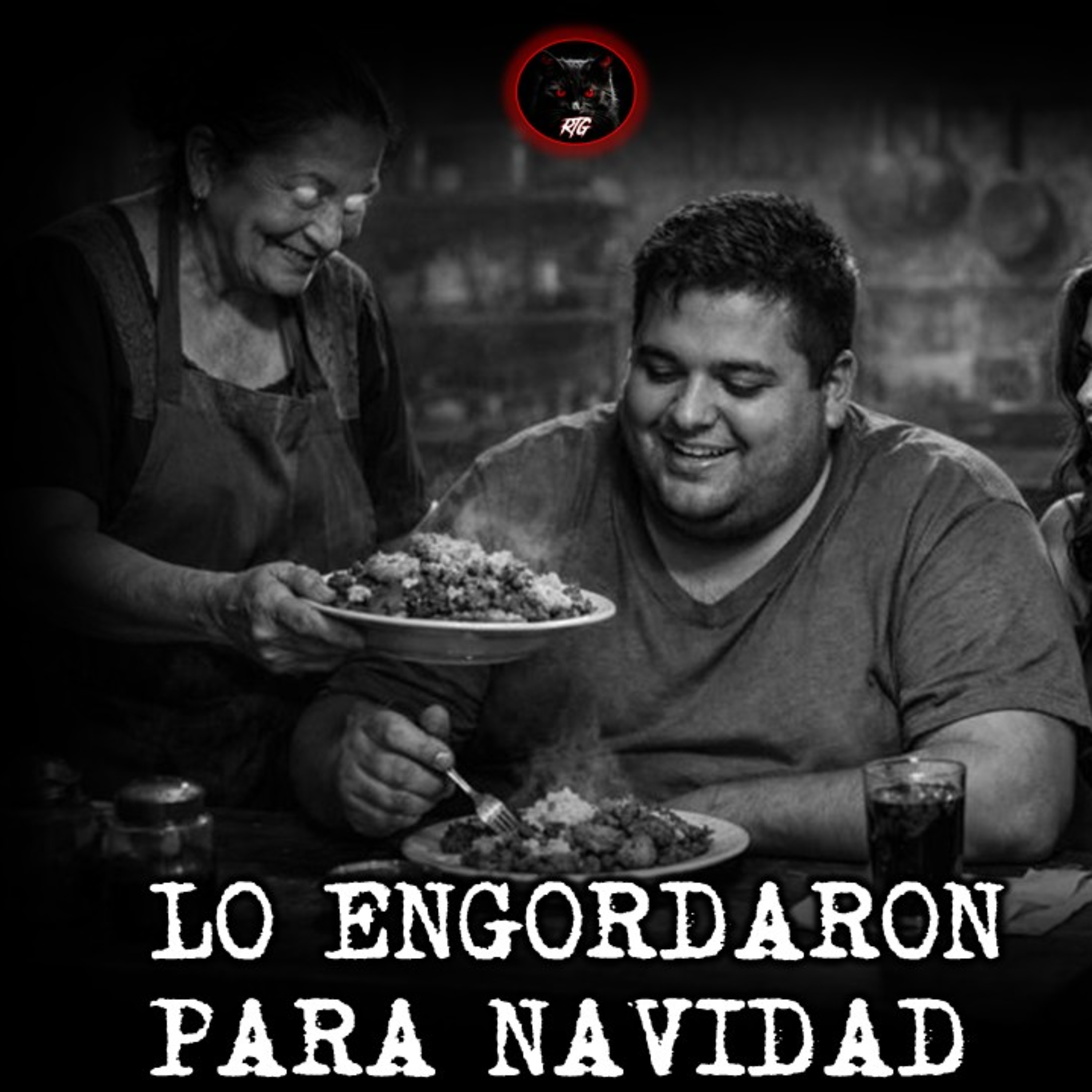 LO ENGORDARON PARA NAVIDAD | RELATOS DE BRUJERIA | RELATOS Y LEYENDAS DE TERROR  episode artwork