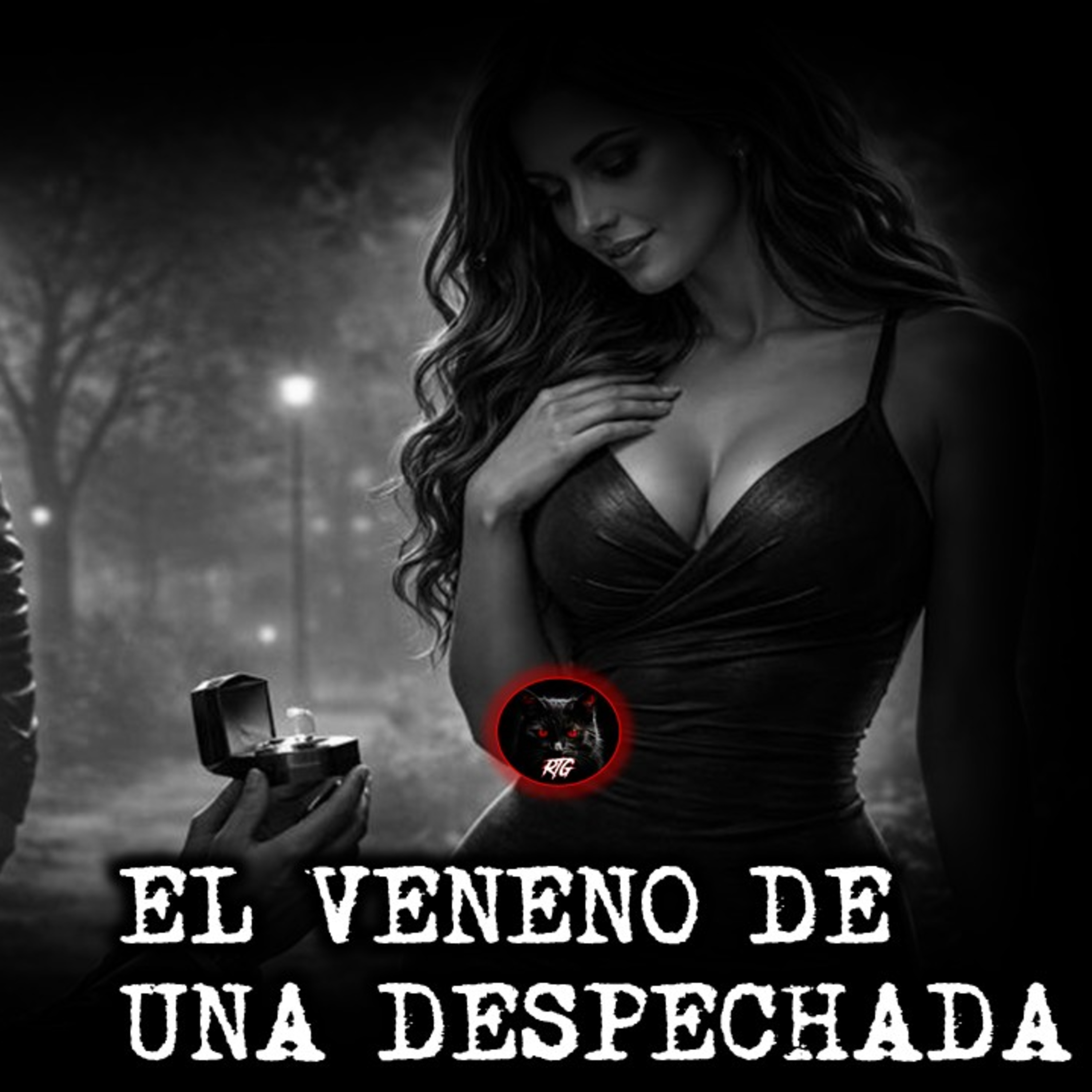 EL VENENO DE UNA DESPECHADA | RELATOS DE BRUJERIA | RELATOS Y LEYENDAS DE TERROR  episode artwork