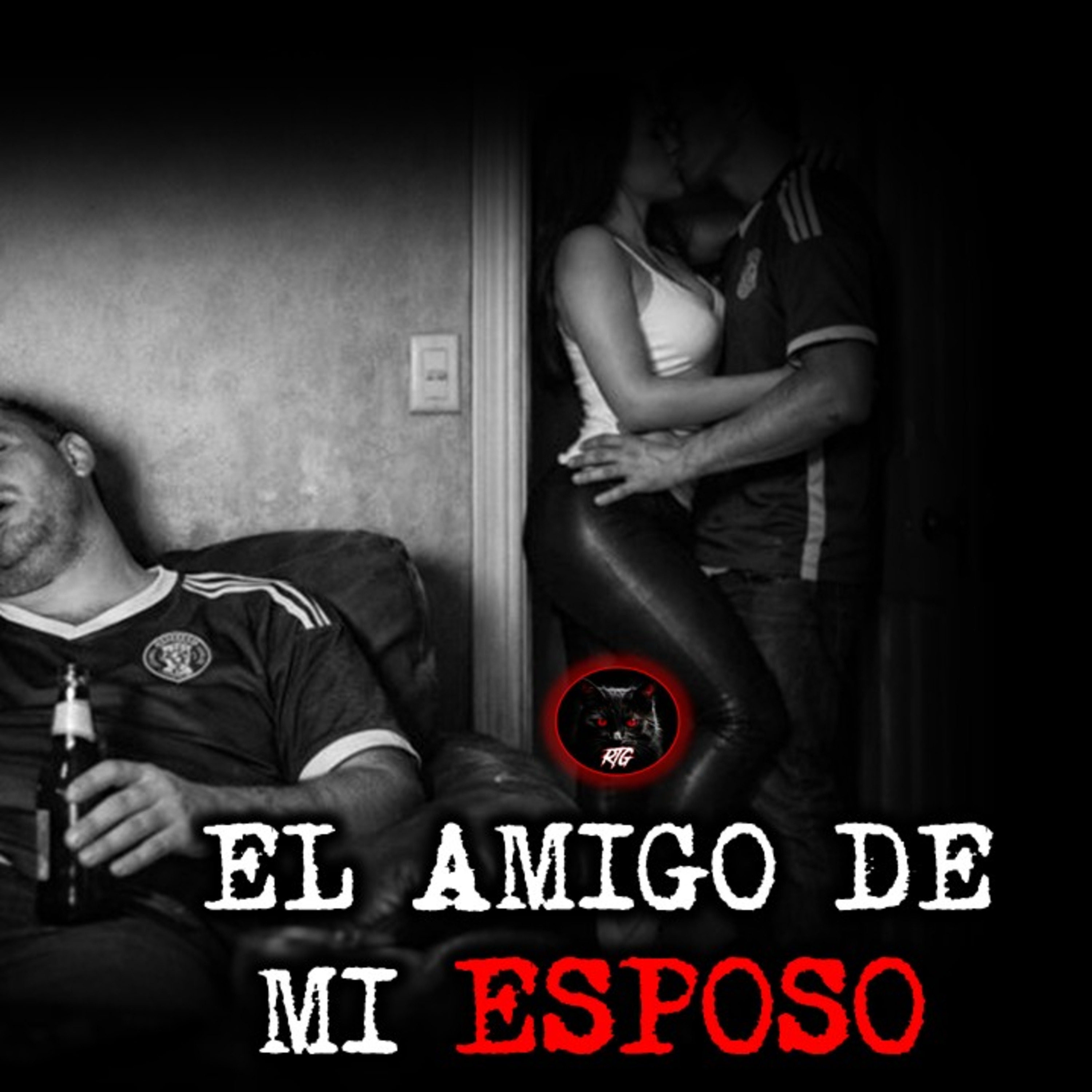 EL AMIGO DE MI ESPOSO | RELATOS DE BRUJERIA | RELATOS Y LEYENDAS DE TERROR episode artwork