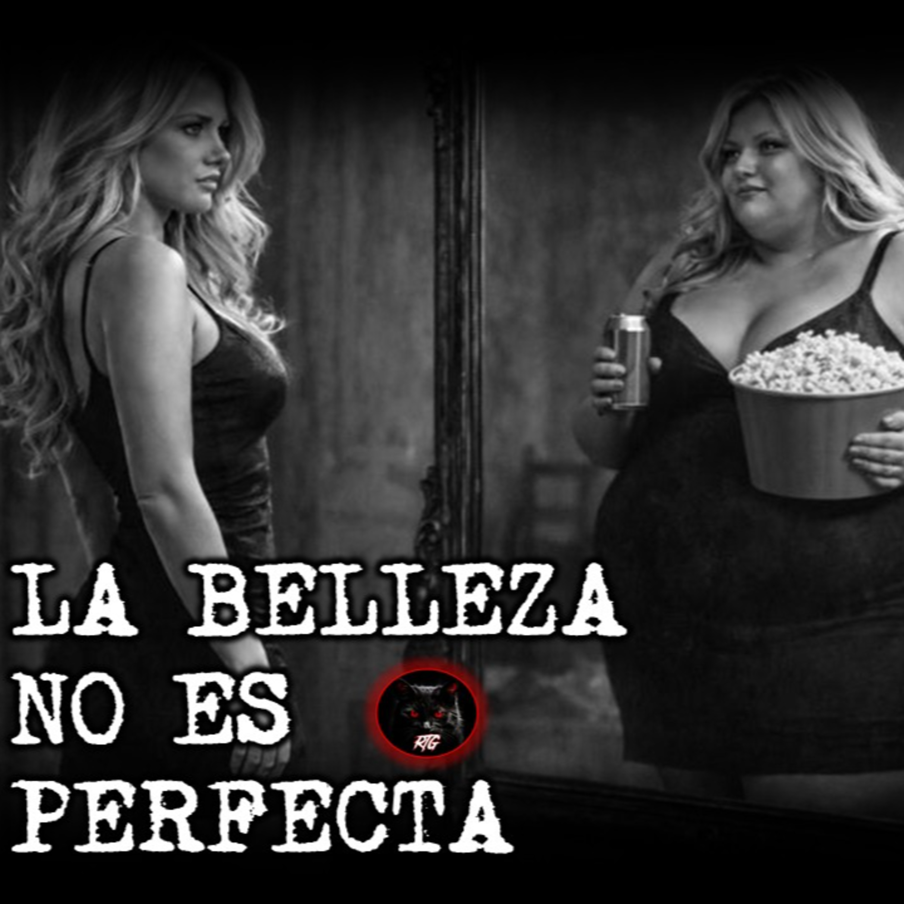 LA BELLEZA NO ES PERFECTA | RELATOS DE BRUJERIA | RELATOS Y LEYENDAS DE TERROR  episode artwork