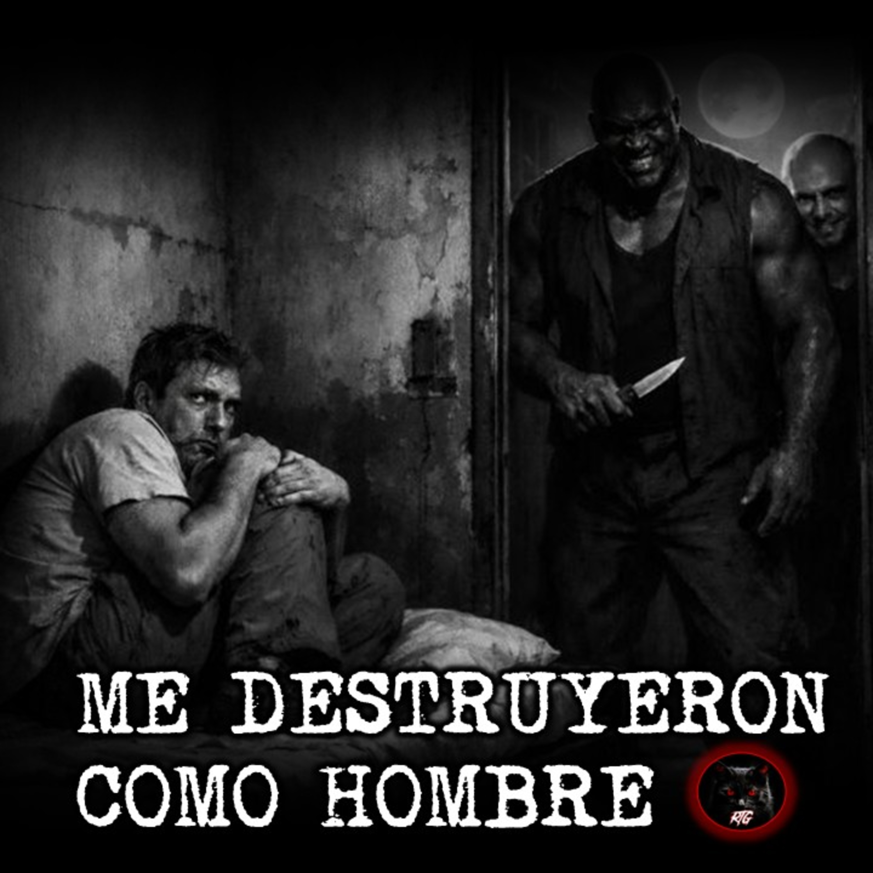 ME DESTRUYERON COMO HOMBRE | RELATOS DE BRUJERIA | RELATOS Y LEYENDAS DE TERROR  episode artwork