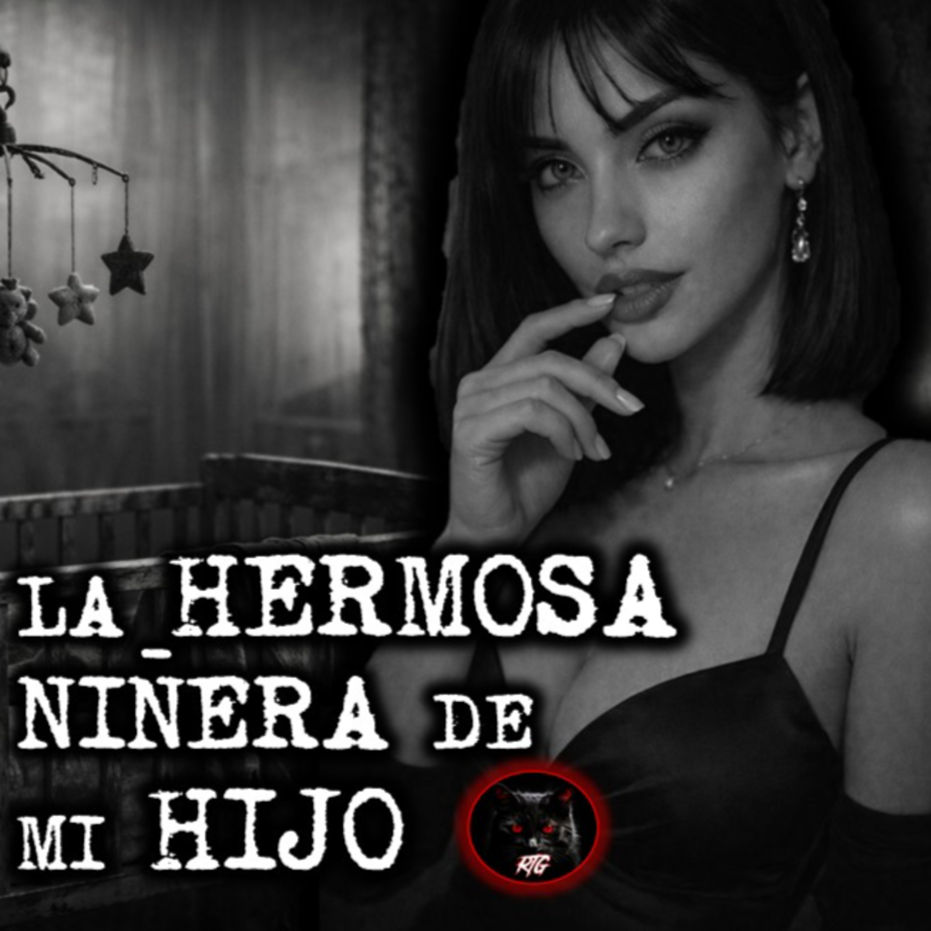 LA HERMOSA NIÑERA DE MI HIJO | RELATOS DE BRUJERIA | RELATOS Y LEYENDAS DE TERROR  episode artwork