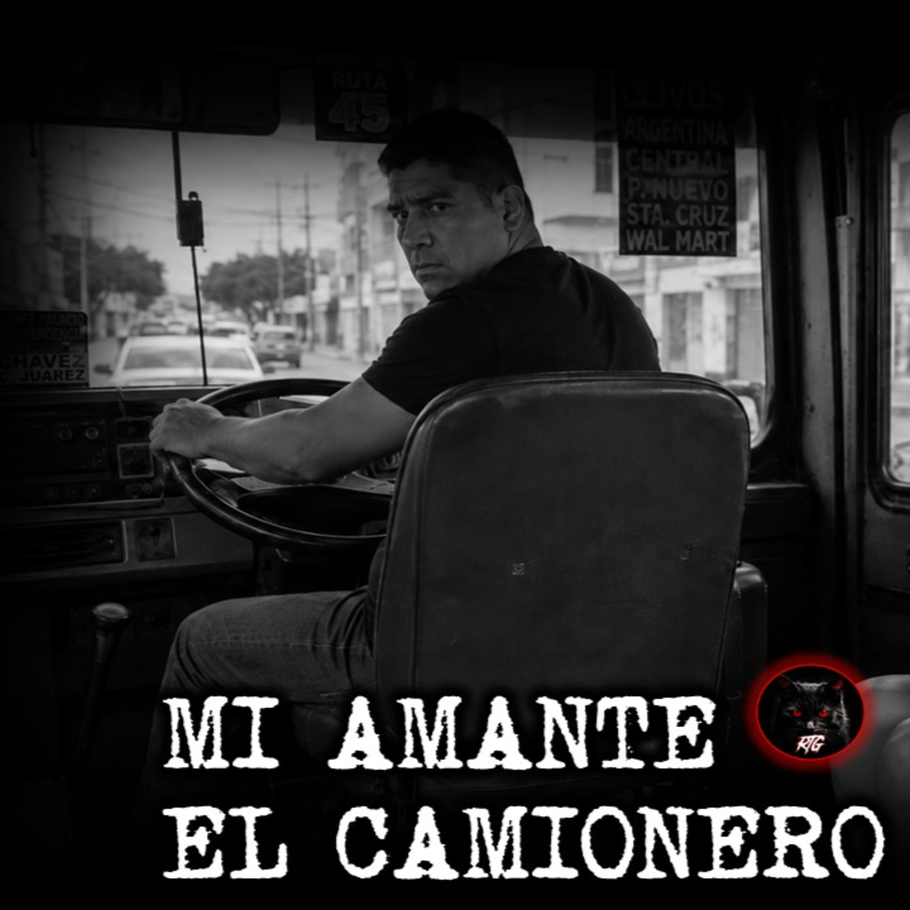 MI AMANTE EL CAMIONERO | RELATOS DE BRUJERIA | RELATOS Y LEYENDAS DE TERROR  episode artwork