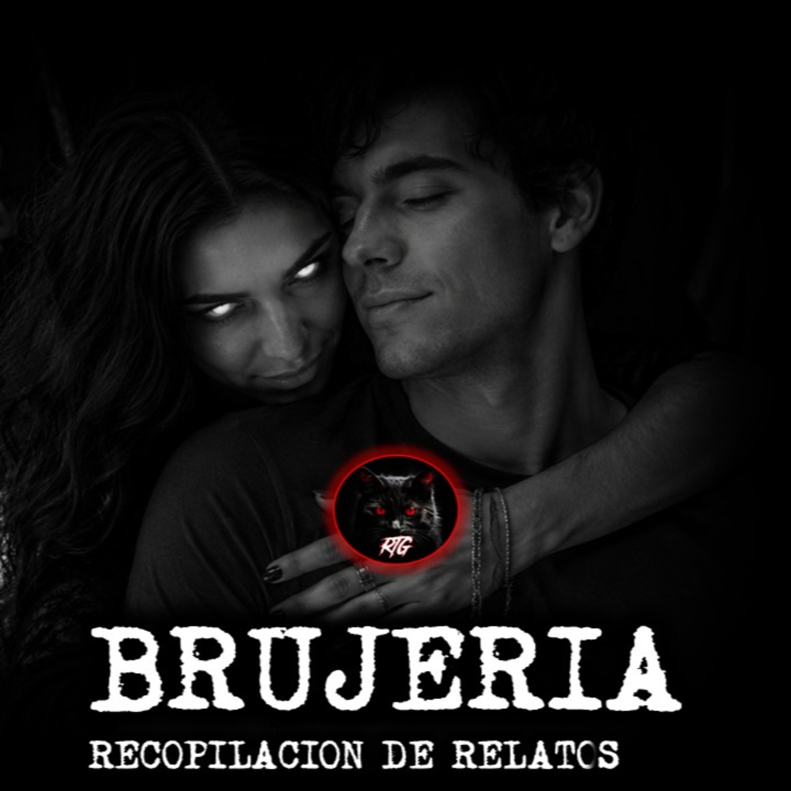 RECOPILACION DE HISTORIAS | RELATOS DE BRUJERIA | RELATOS Y LEYENDAS DE TERROR  episode artwork