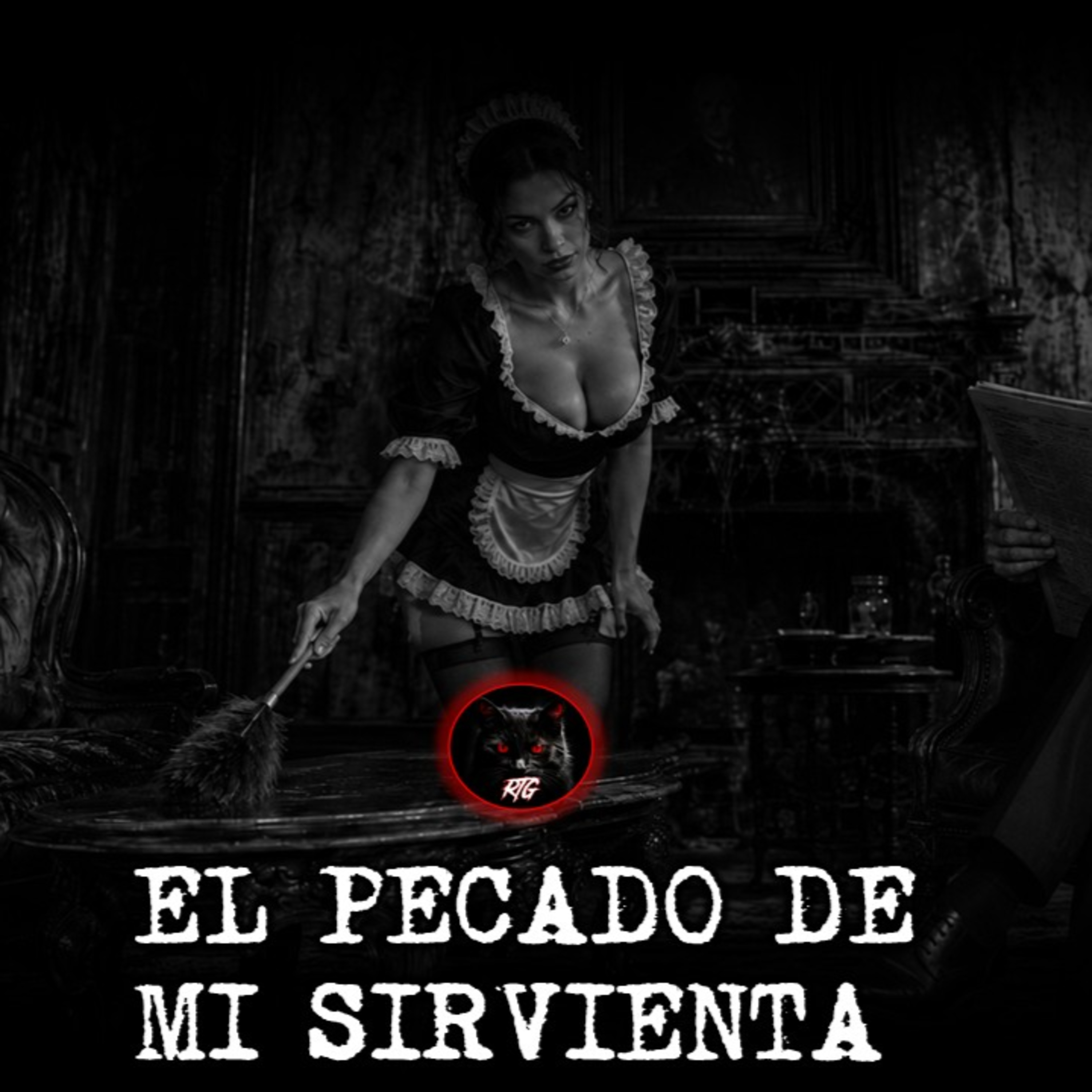 EL PECADO DE MI SIRVIENTA | RELATOS DE BRUJERIA | RELATOS Y LEYENDAS DE TERROR  episode artwork