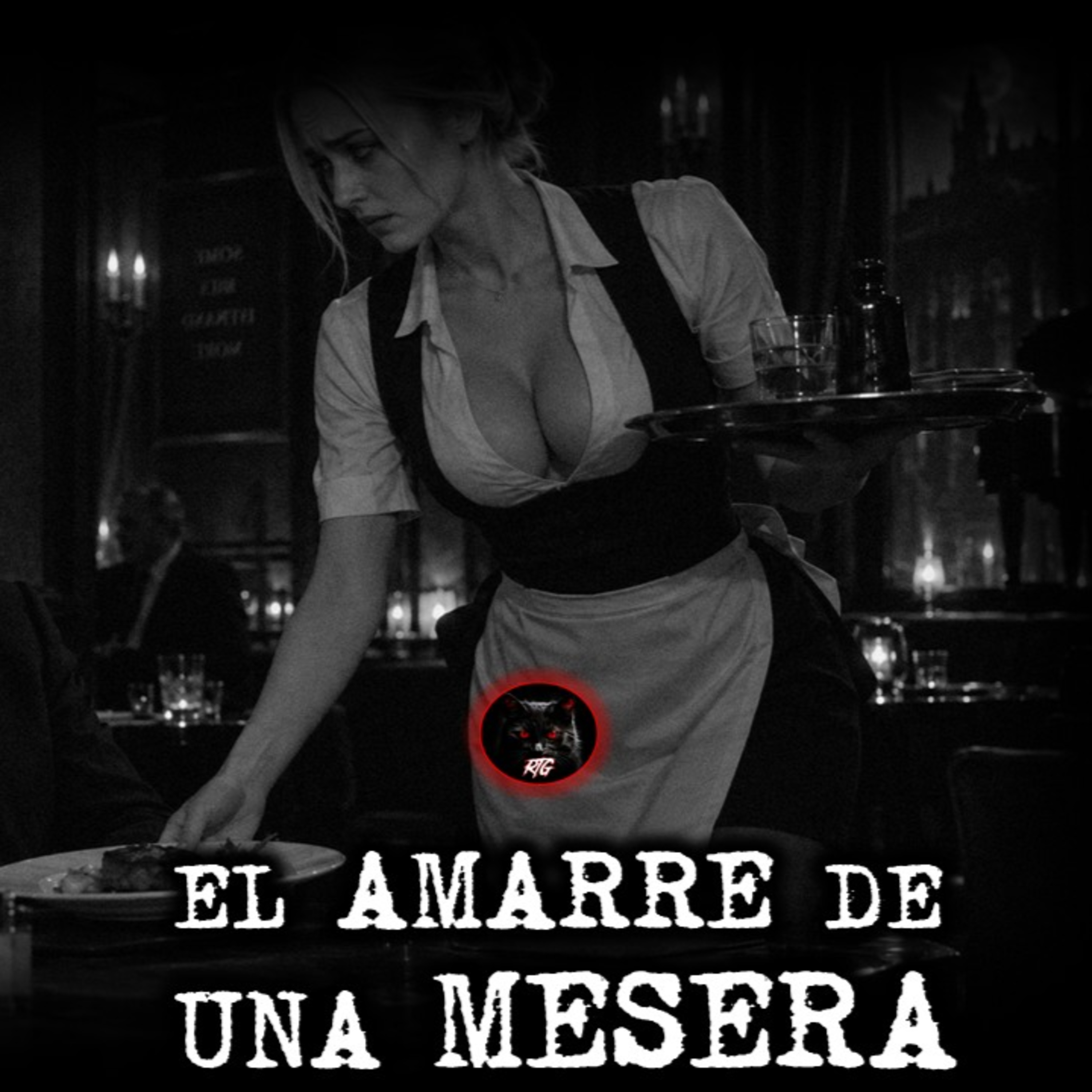 EL AMARRE DE UNA MESERA | RELATOS DE BRUJERIA | RELATOS Y LEYENDAS DE TERROR  episode artwork