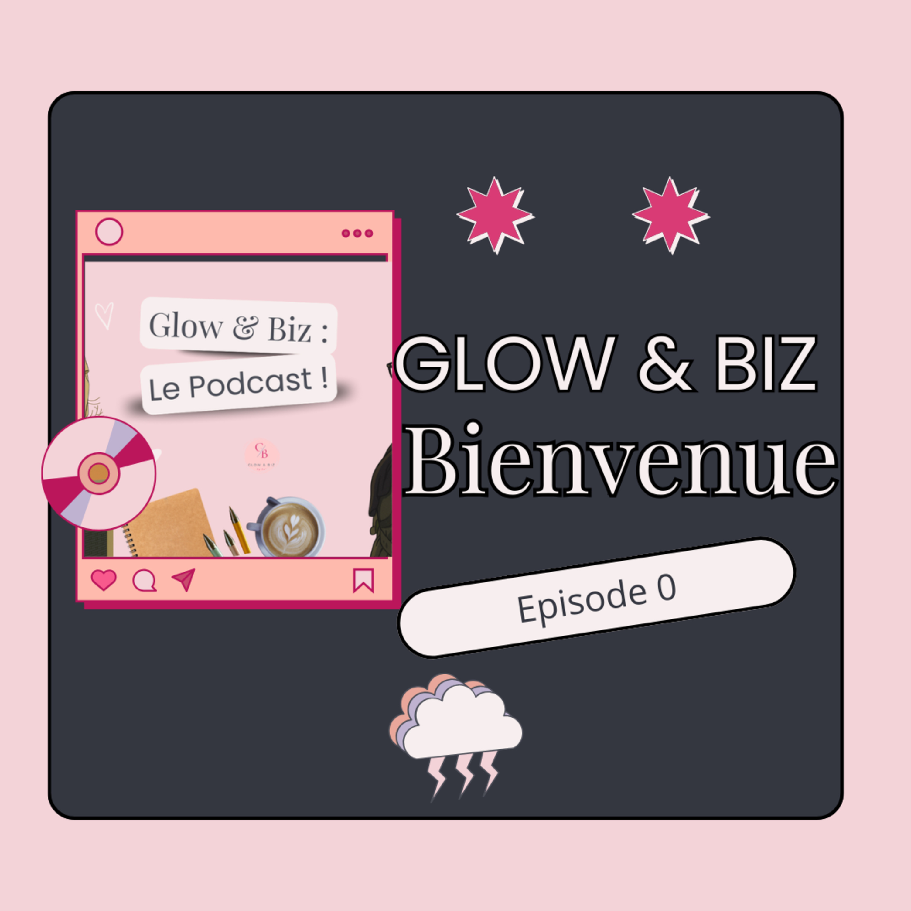 Bienvenue dans Glow&Biz episode artwork