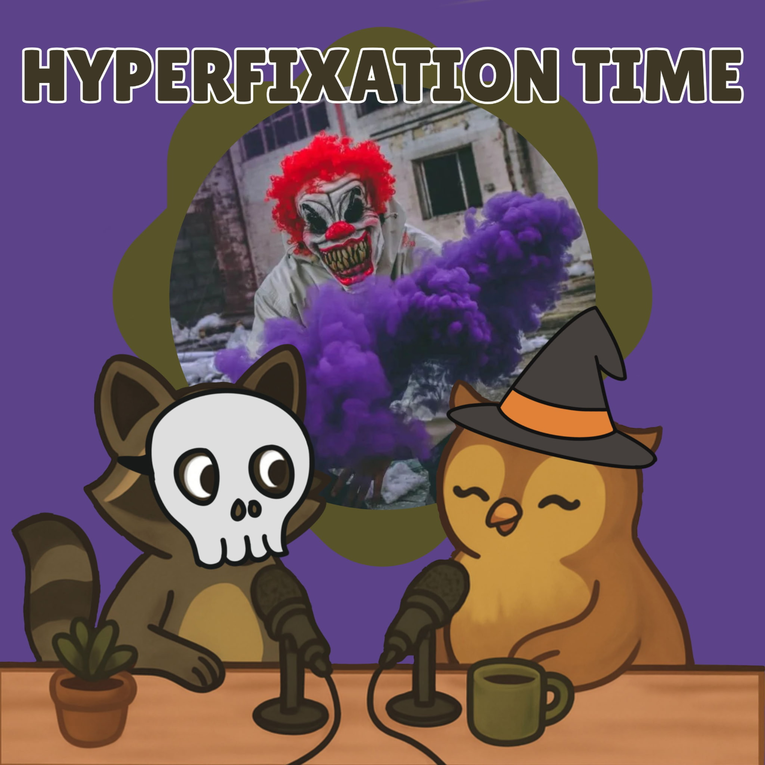 Hyperfixation Time