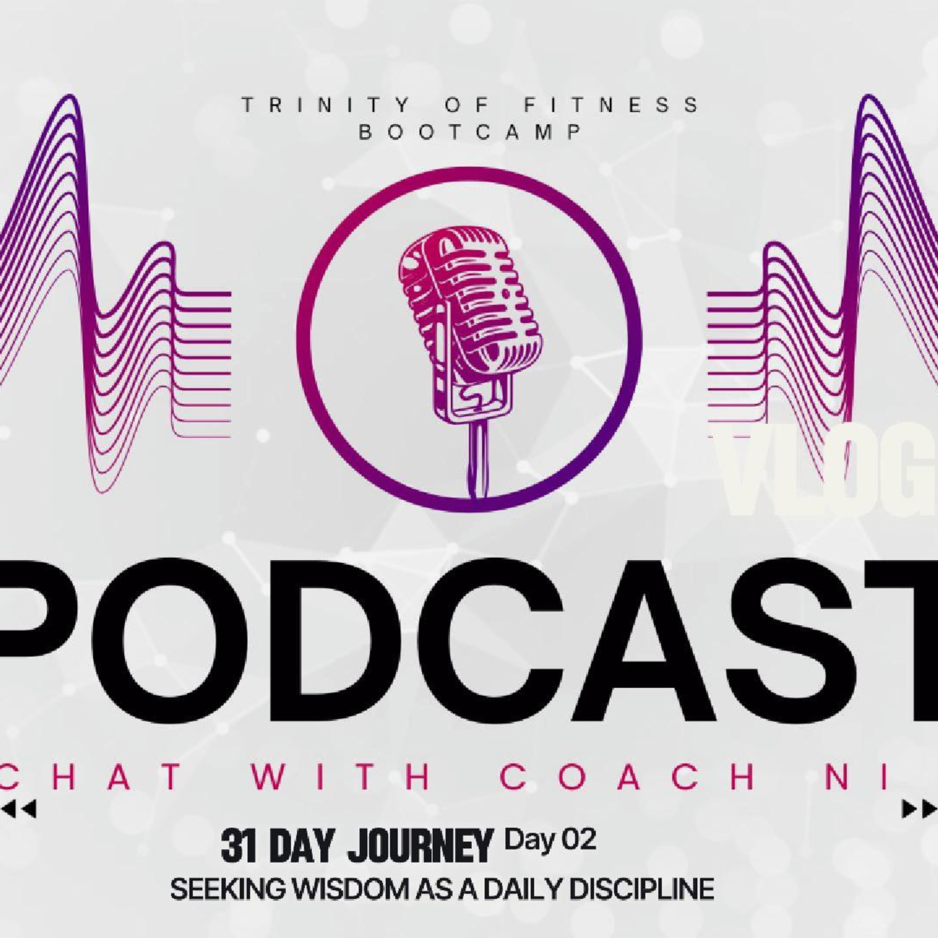 Day- 2 Seeking Wisdom as a Daily Discipline episode artwork