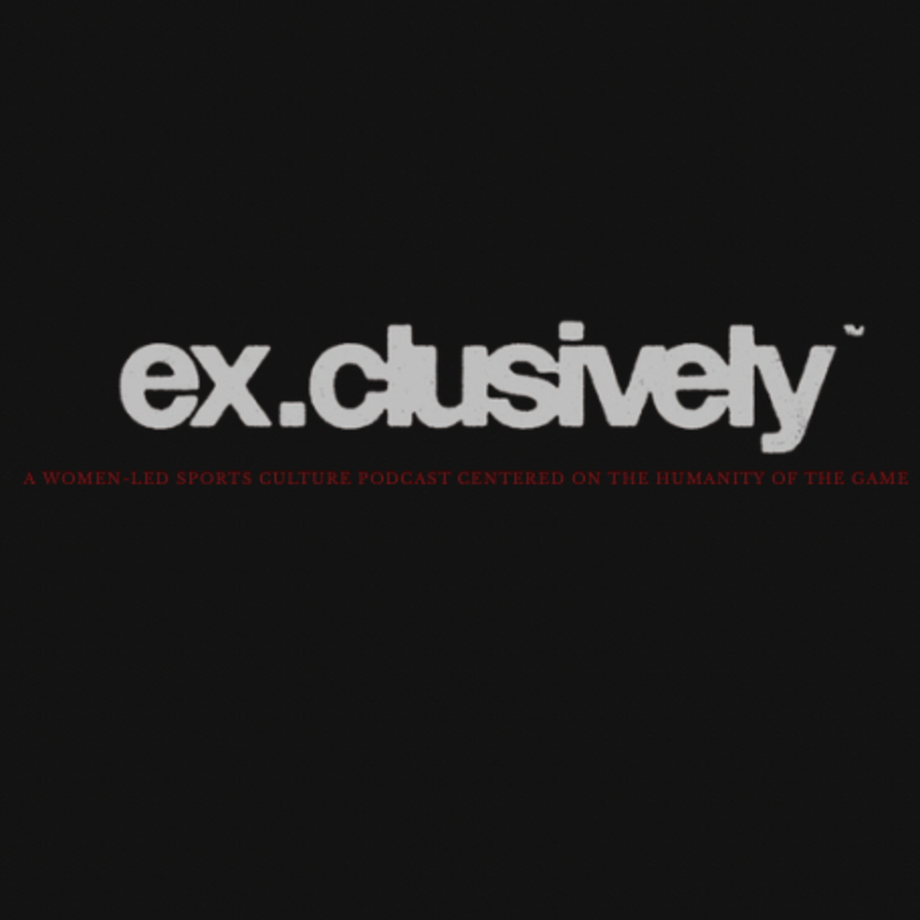 ex.clusively: beyond the game
