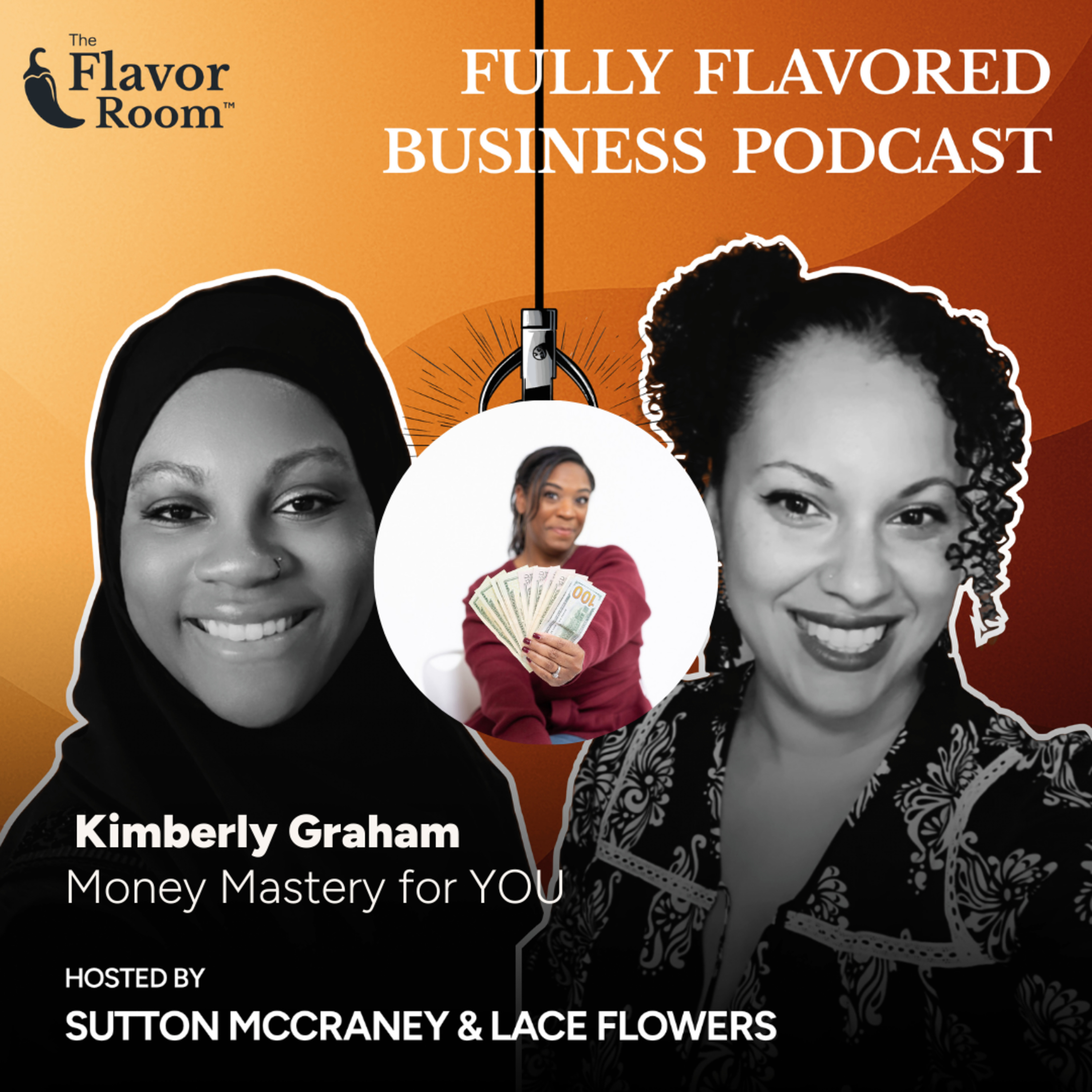 Money Mastery For YOU w/Kimberly Graham episode artwork