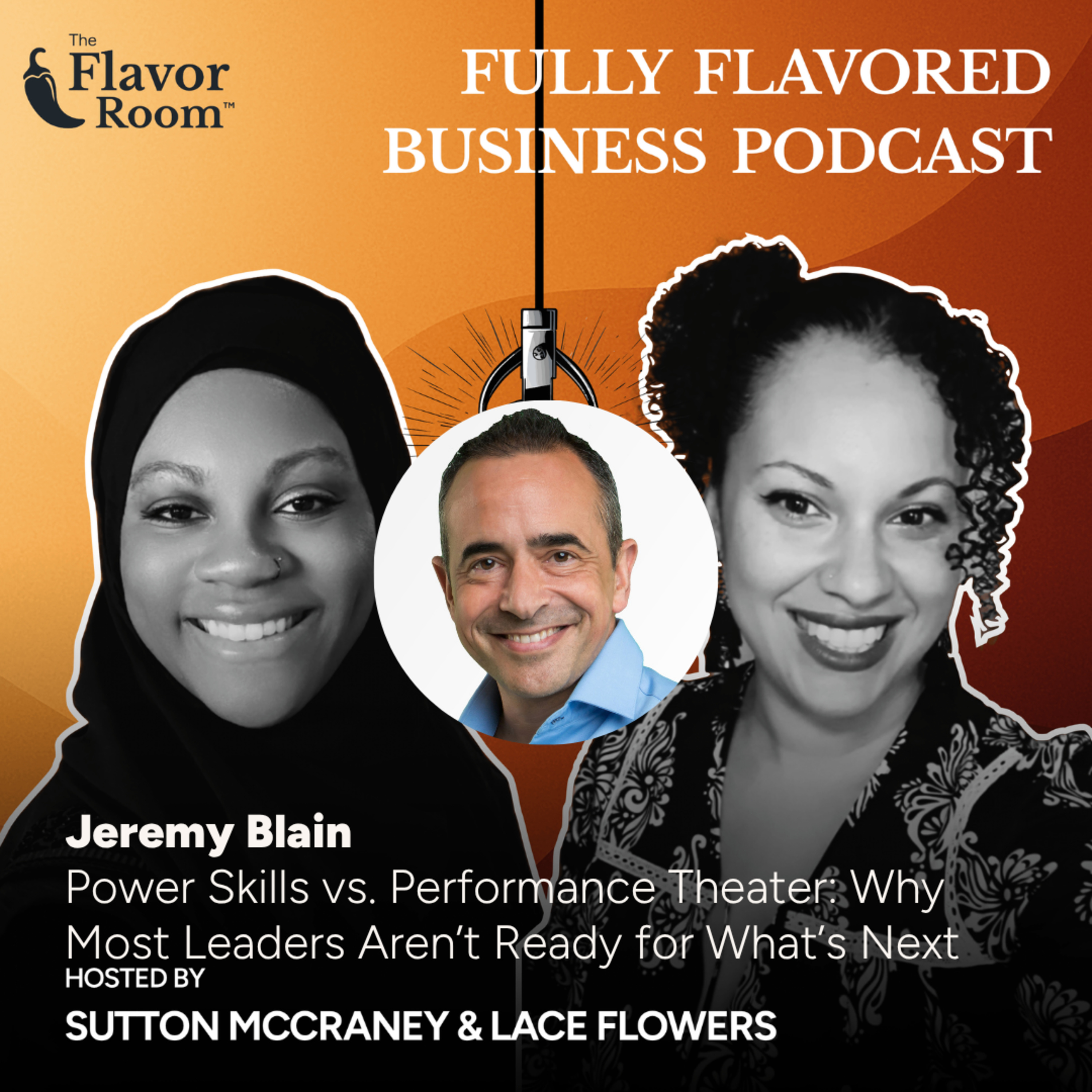Power Skills vs. Performance Theater: Why Most Leaders Aren't Ready for What's Next episode artwork