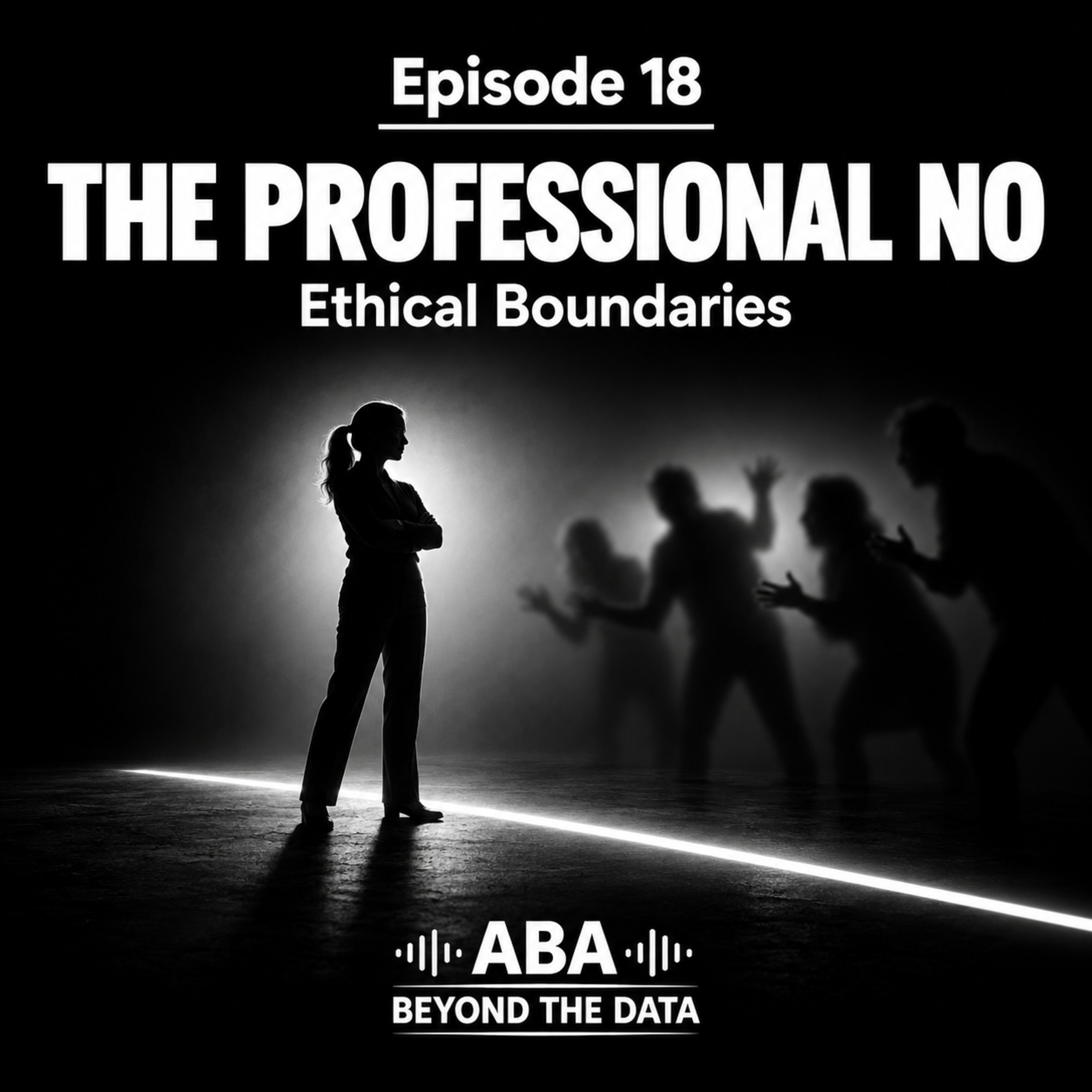 Episode 18 - Professional No