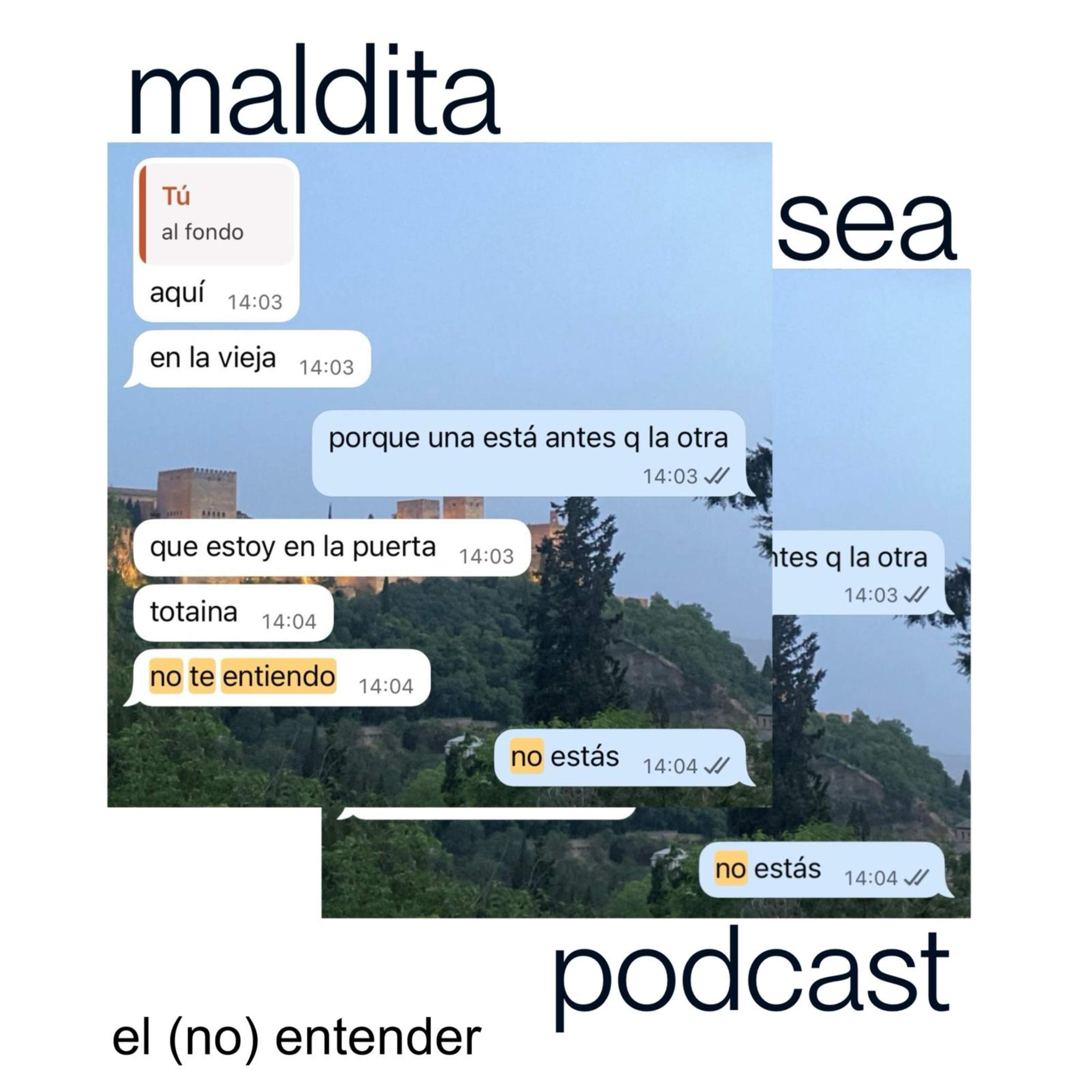 Maldita Sea