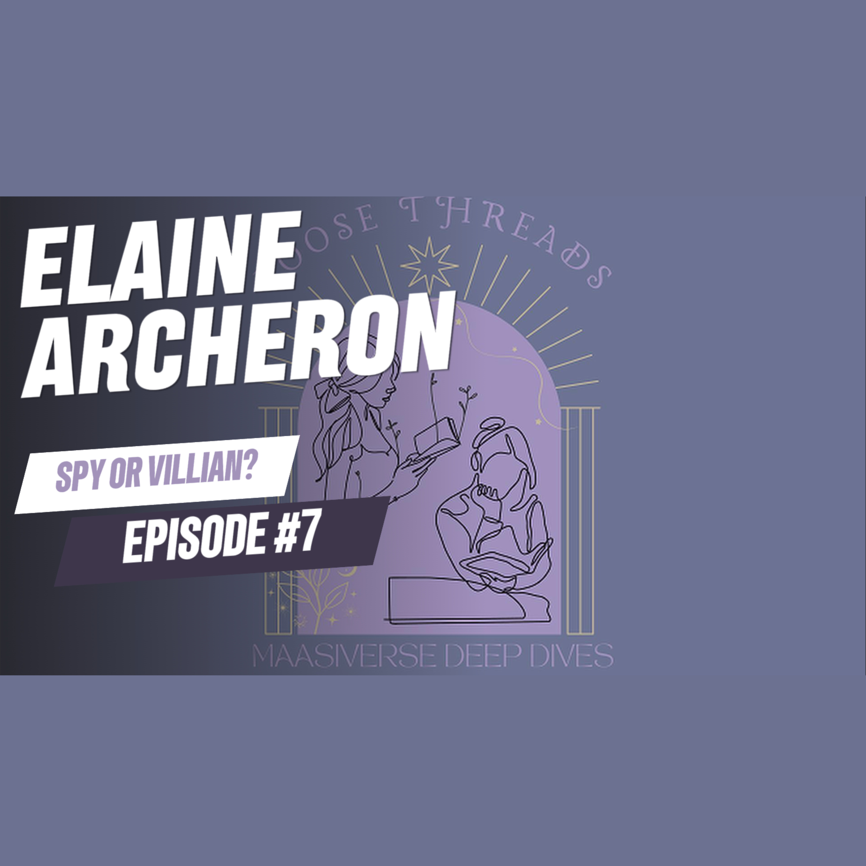 Elaine Archeron: Beyond Shipping episode artwork