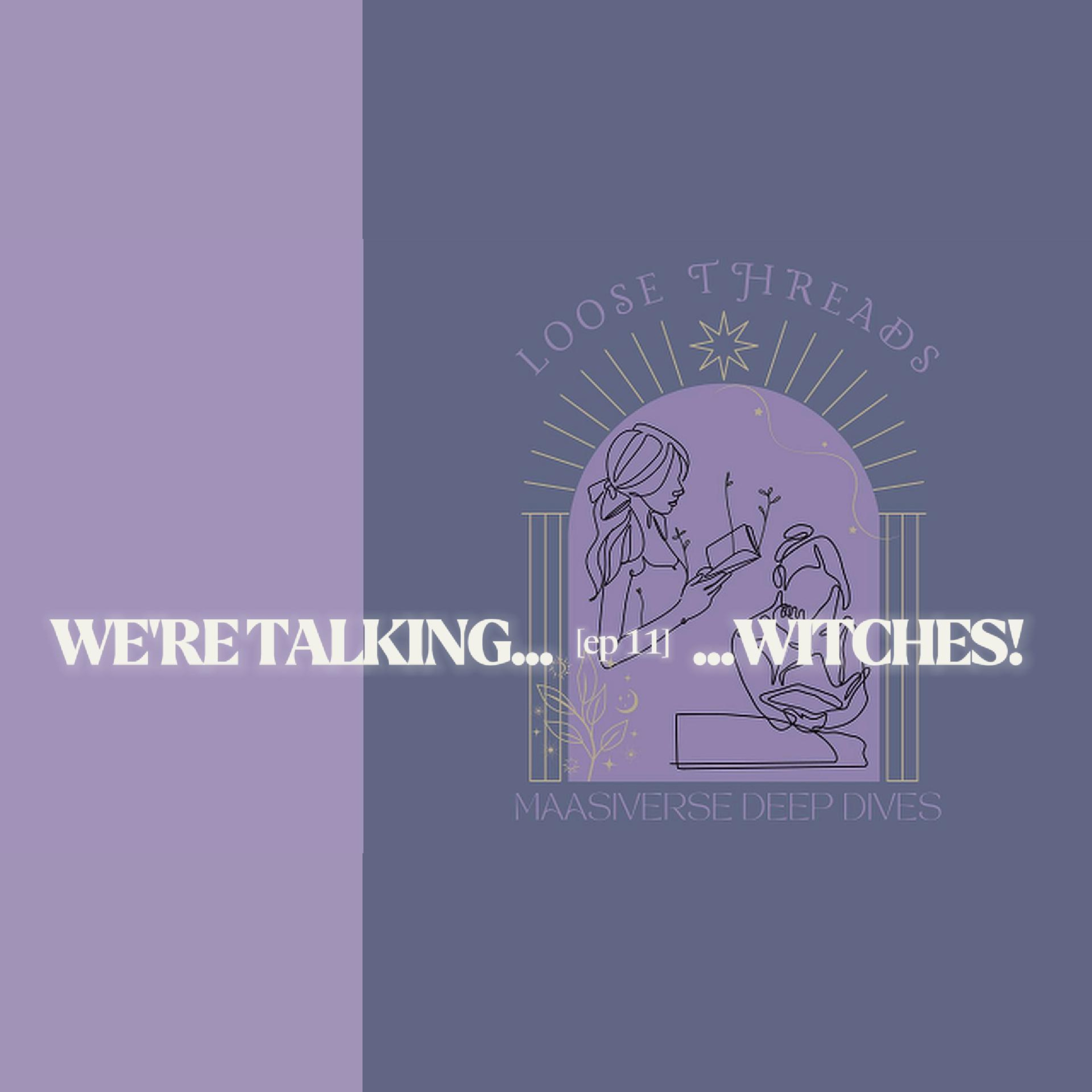 We're Talking about Witches! episode artwork