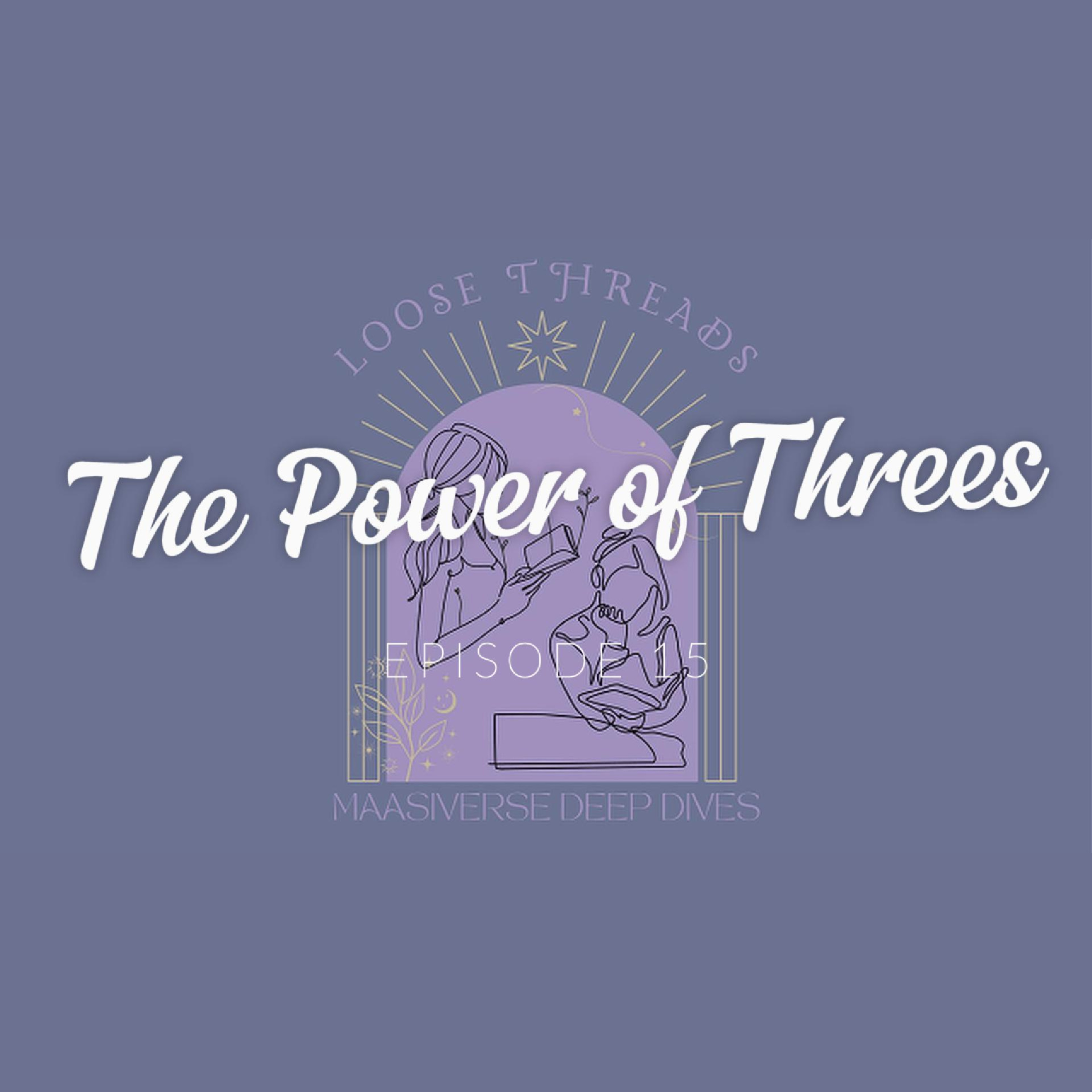 The Power of Threes in the SJMU episode artwork