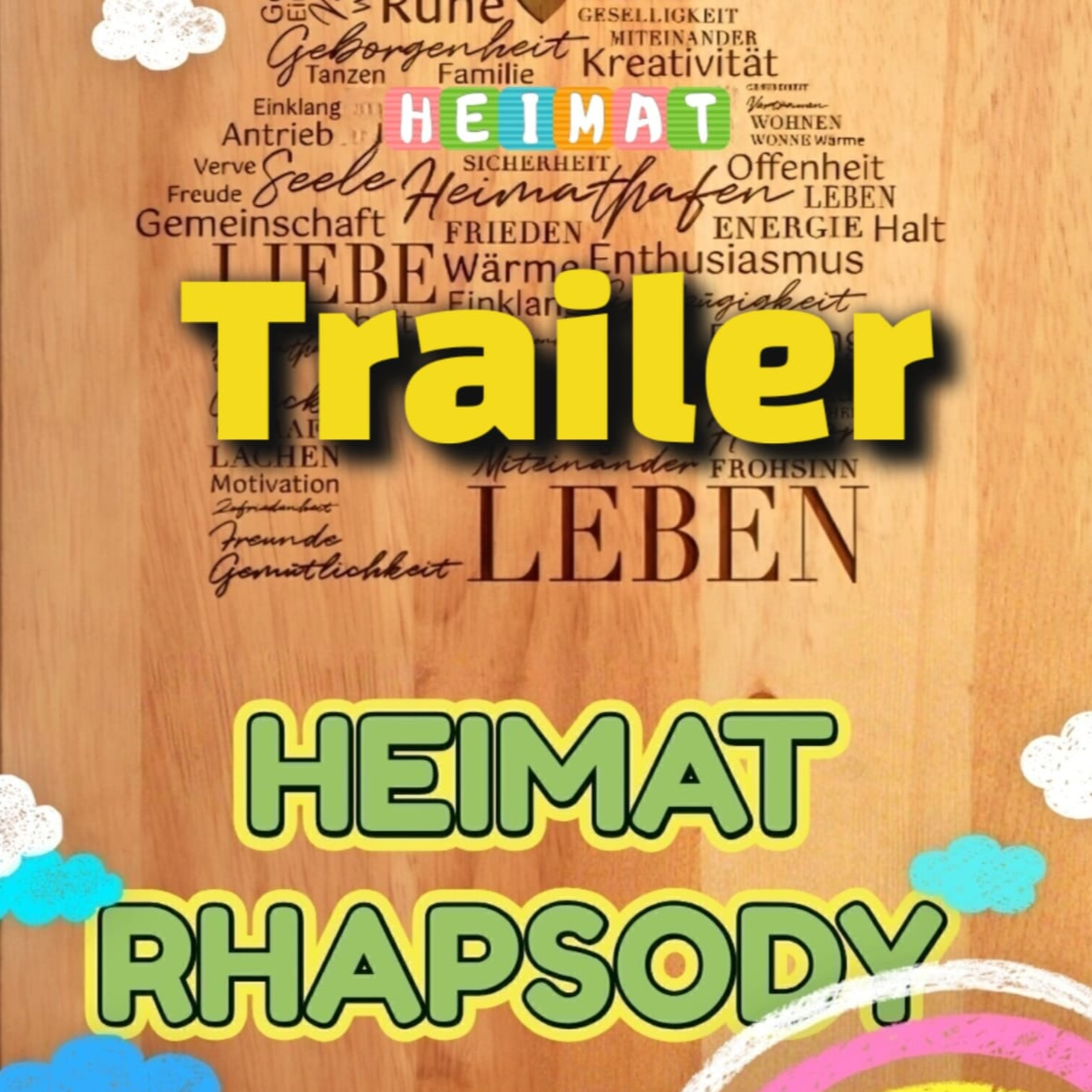 Heimat Rhapsody