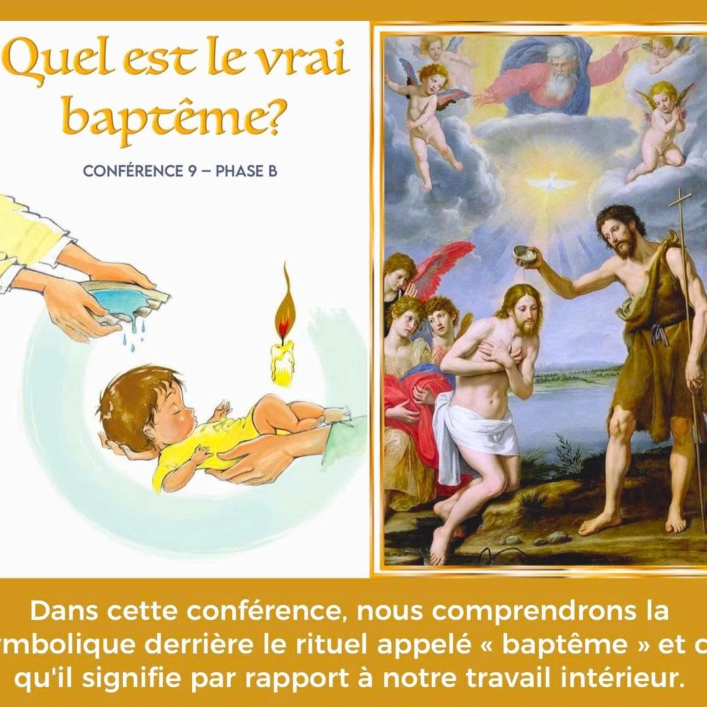 Quel est le véritable baptême ? | Conférence 9-B - Cours de Connaissance de Soi