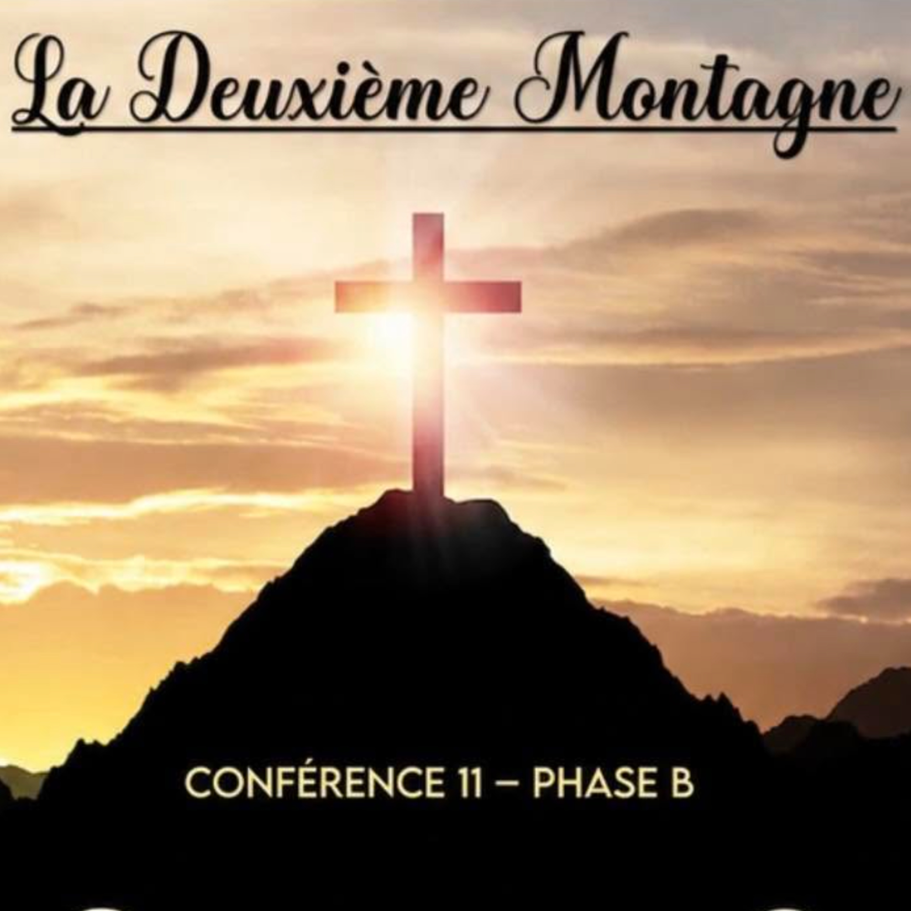 La deuxième montagne | Conférence 11-B - Cours de Connaissance de Soi