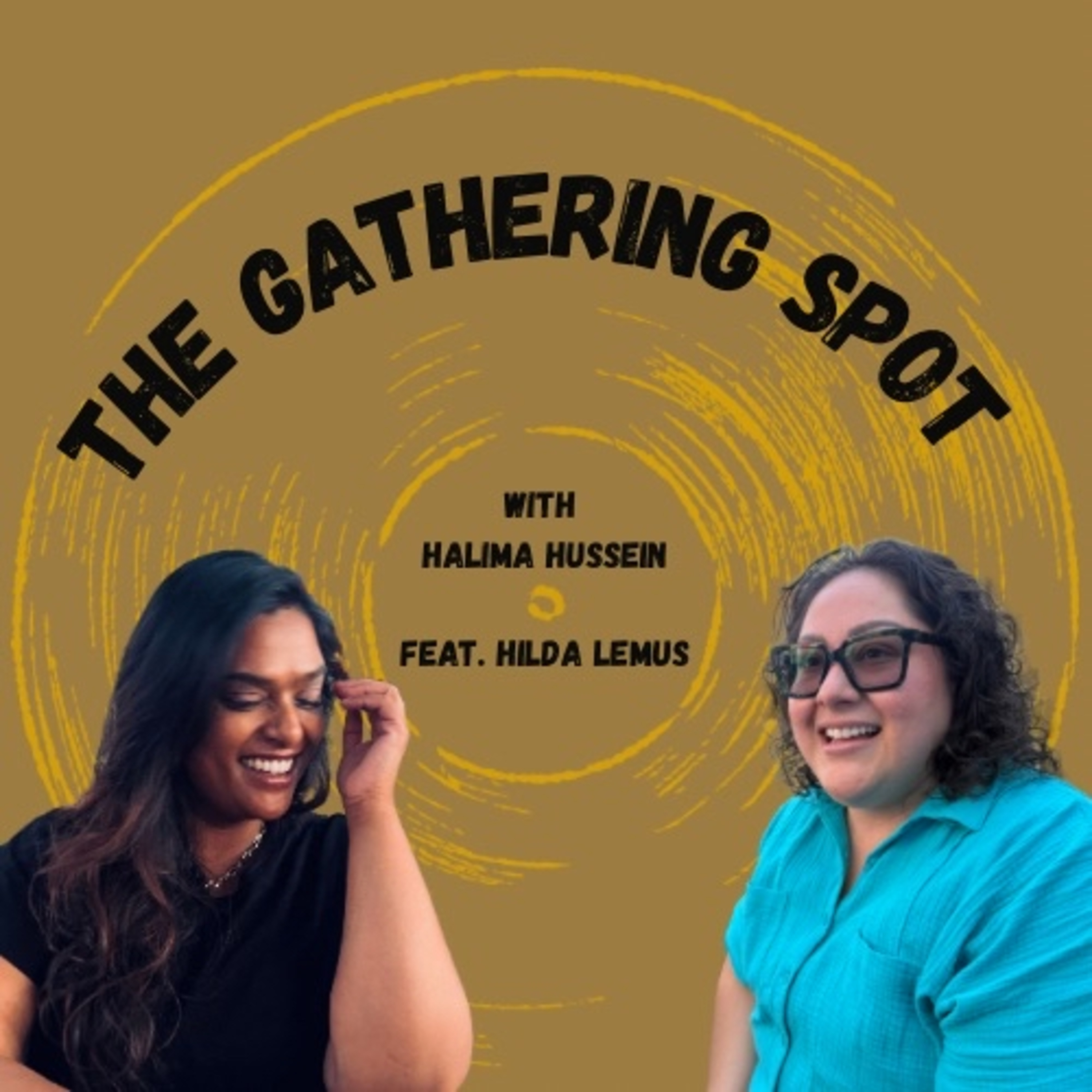The Gathering Spot with Halima