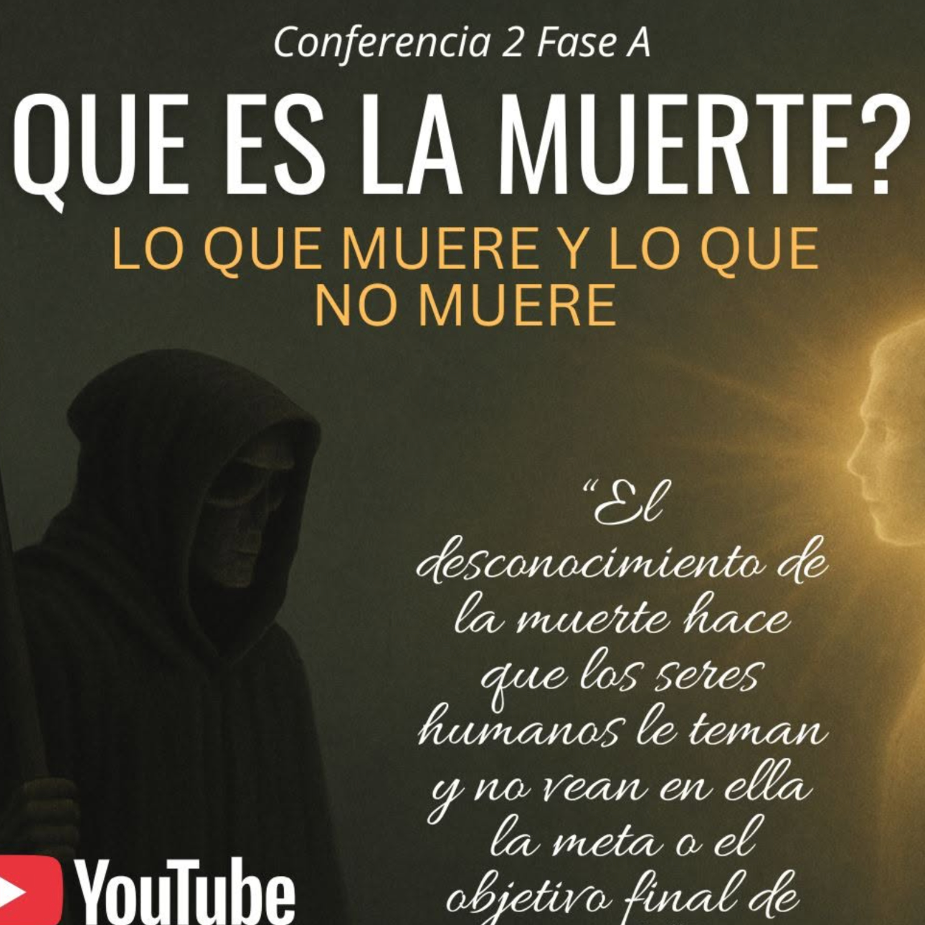 ¿Qué es la Muerte? - Conf. 2-A episode artwork