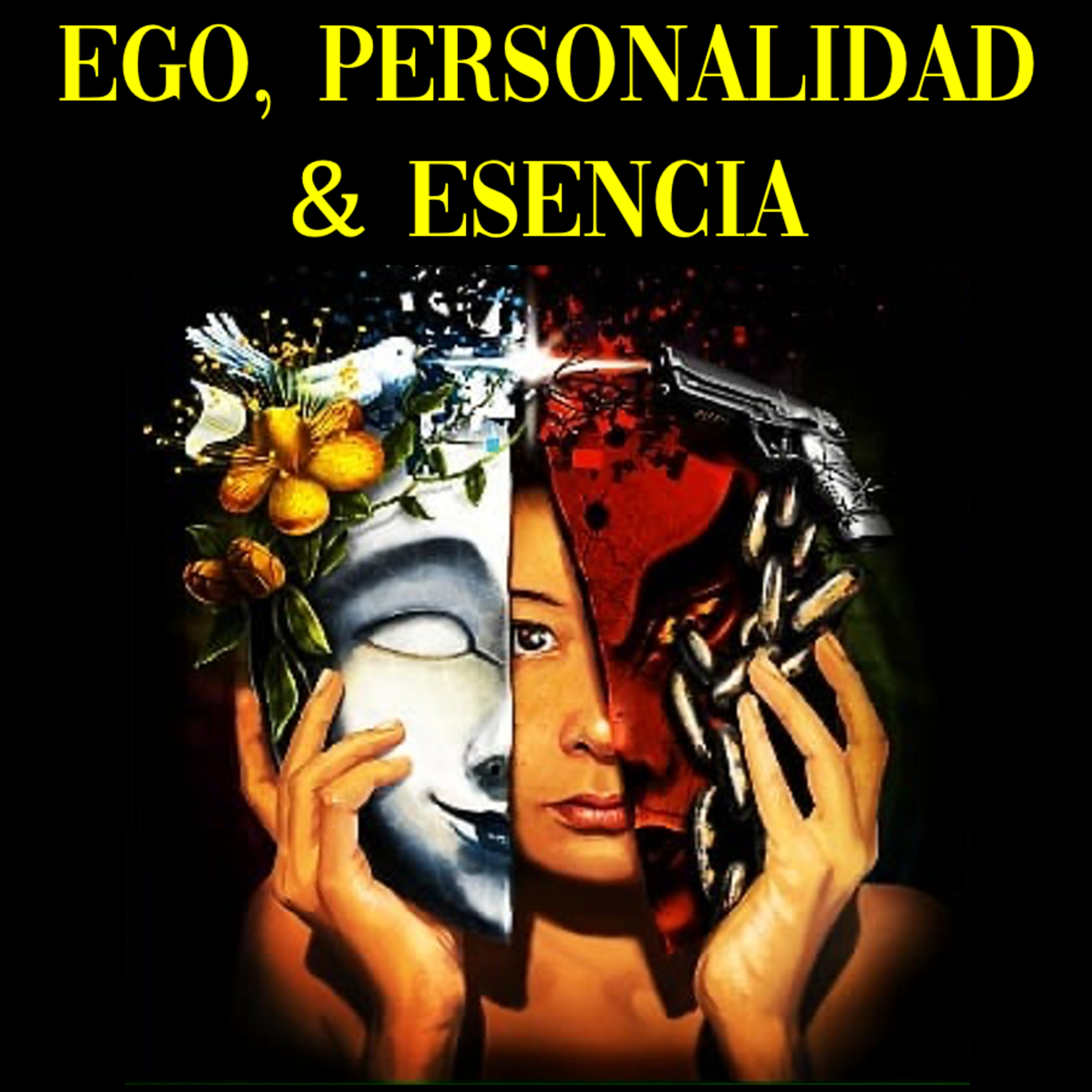 Ego, Personalidad y Esencia - Conf. 15-A episode artwork