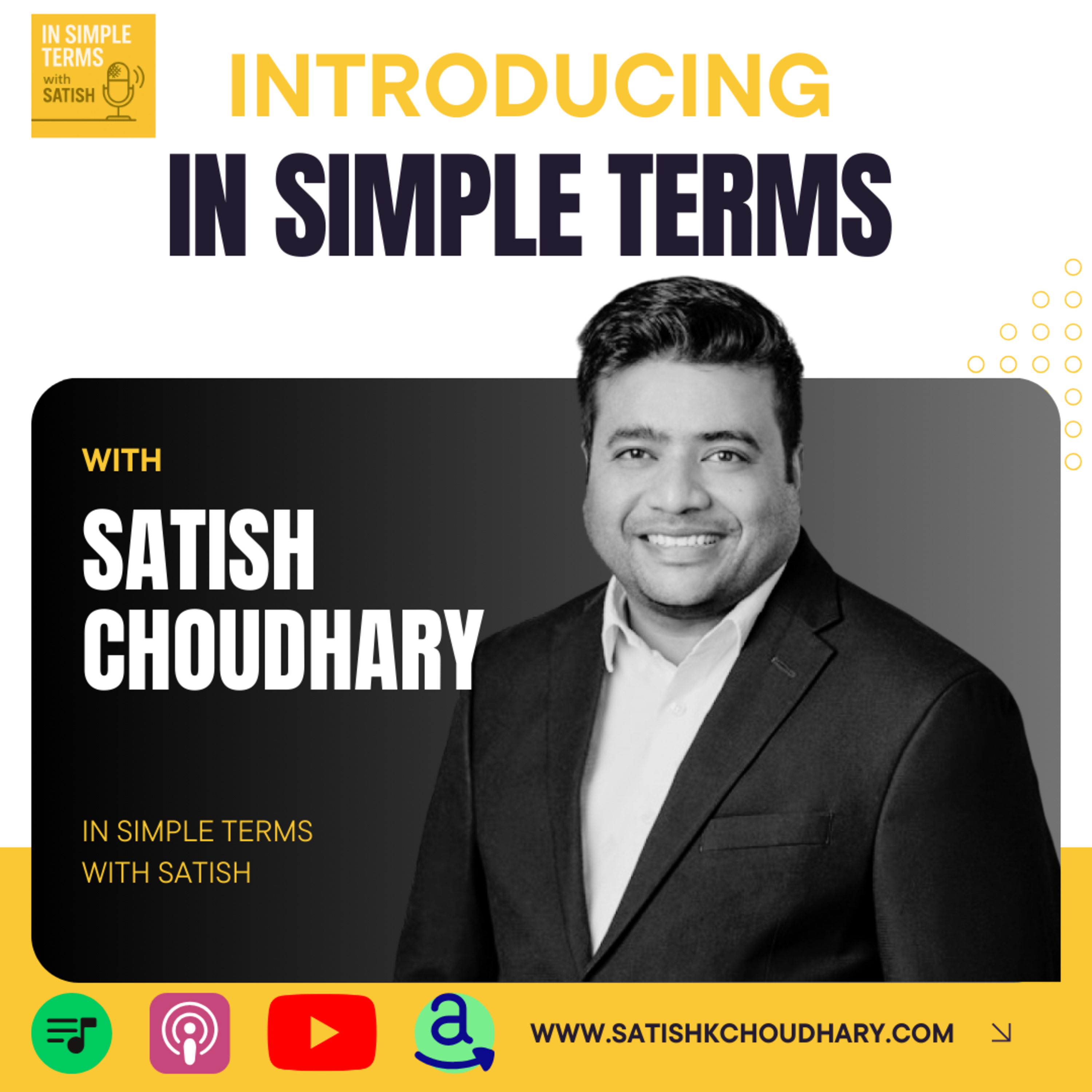 In Simple Terms with Satish