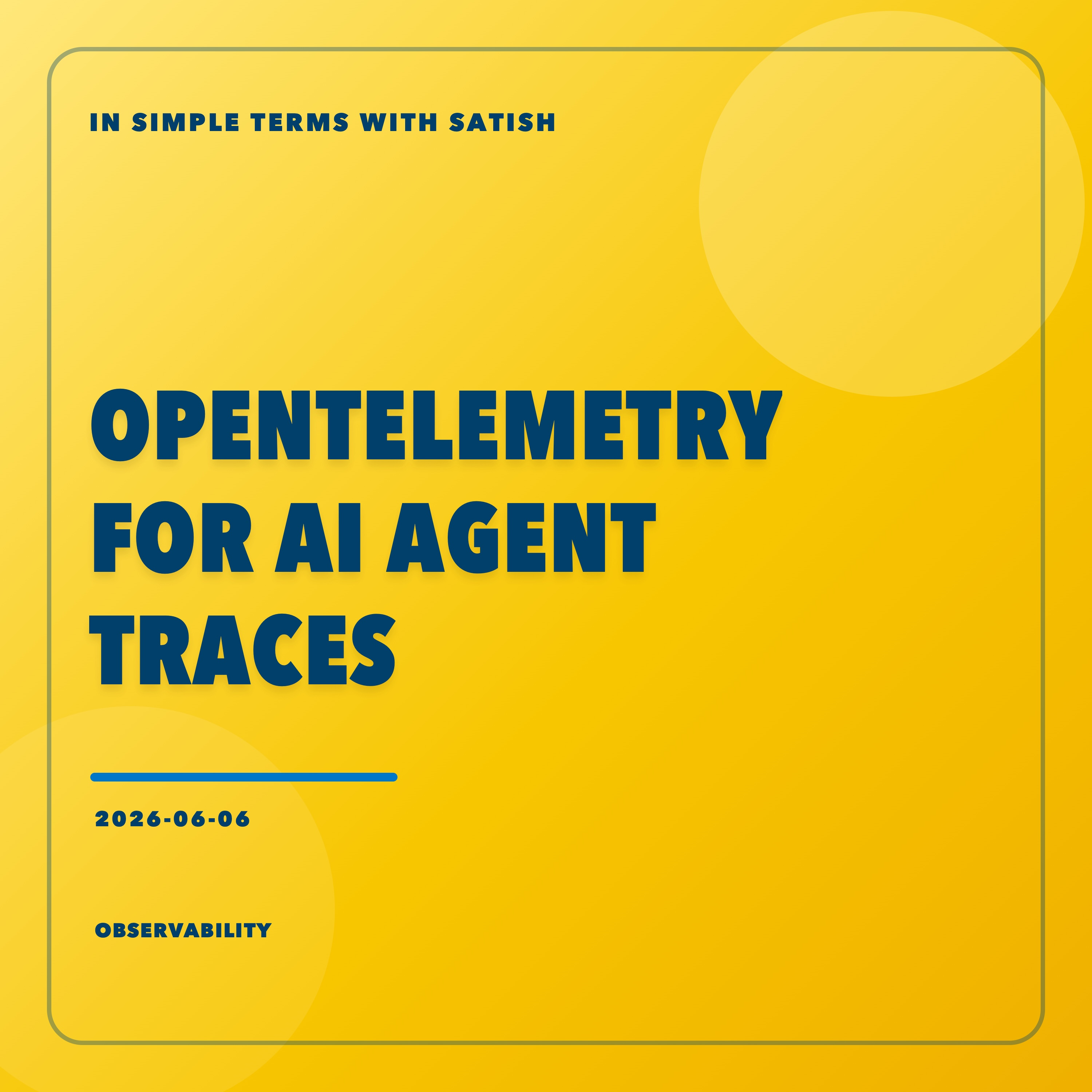 OpenTelemetry for AI Agent Traces episode artwork