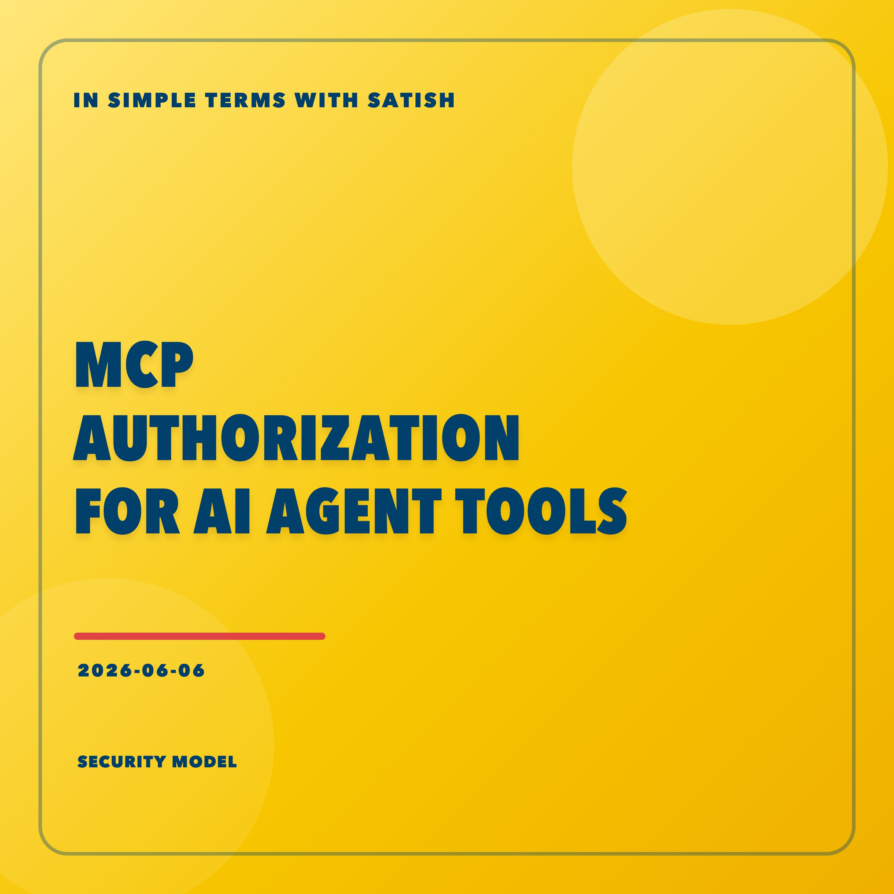 MCP Authorization for AI Agent Tools episode artwork