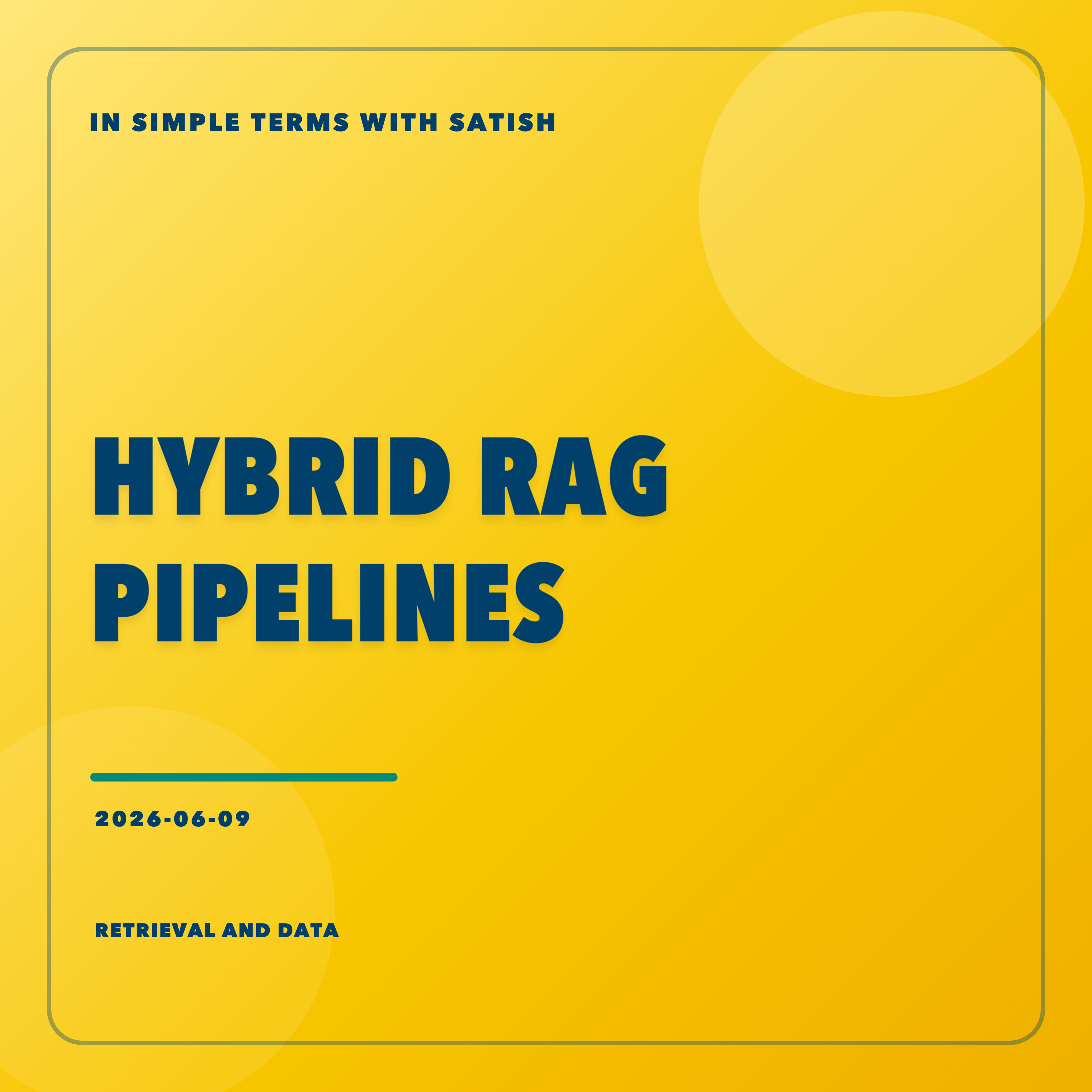 Hybrid RAG Pipelines episode artwork