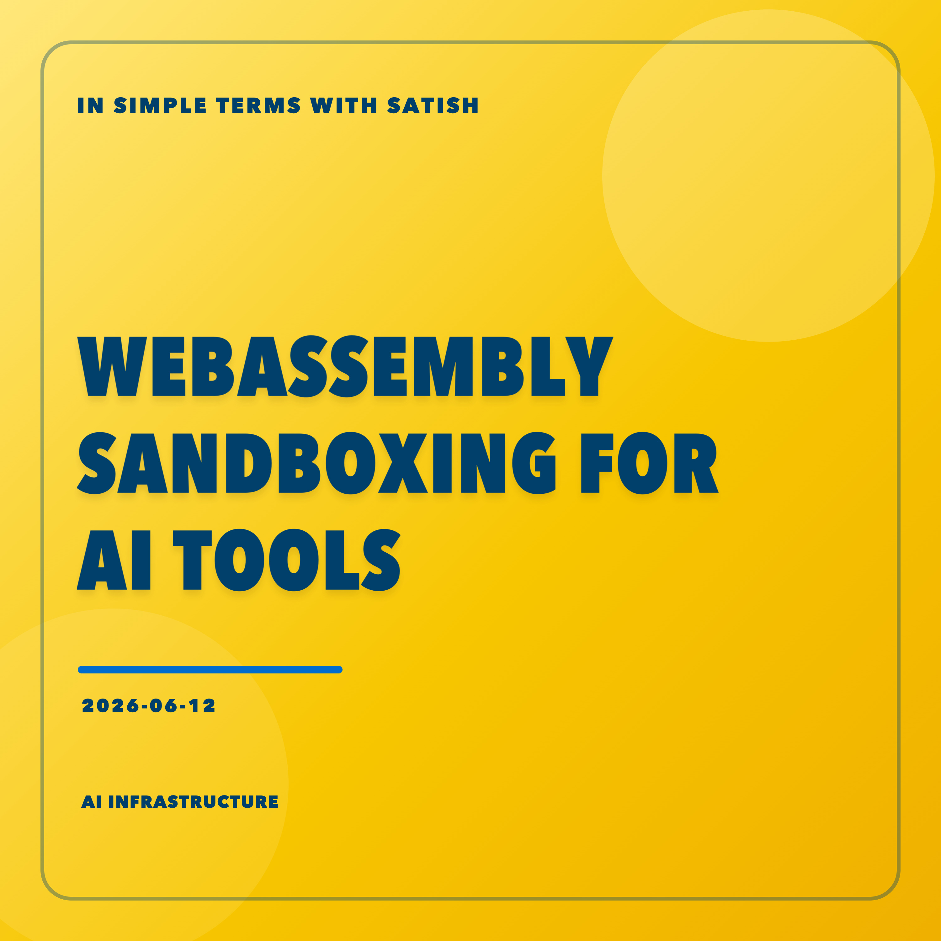 WebAssembly Sandboxing For AI Tools episode artwork