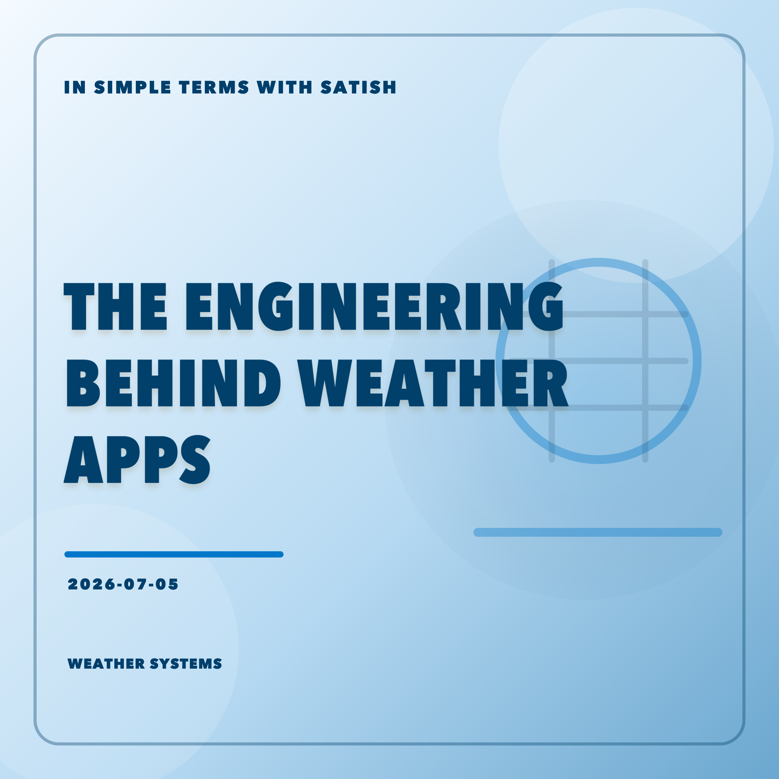 The Engineering Behind Weather Apps episode artwork