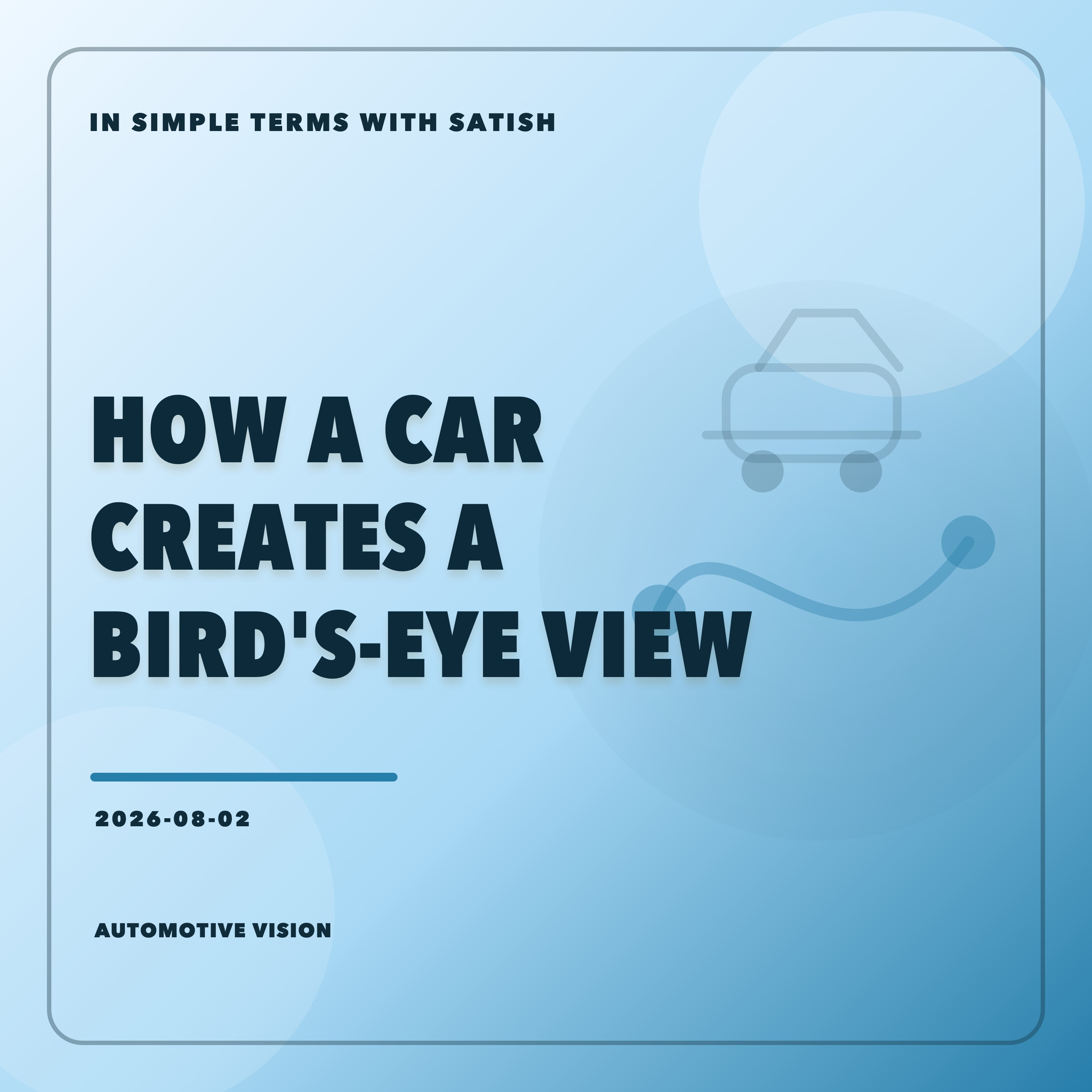 How a Car Creates a Bird's-Eye View episode artwork