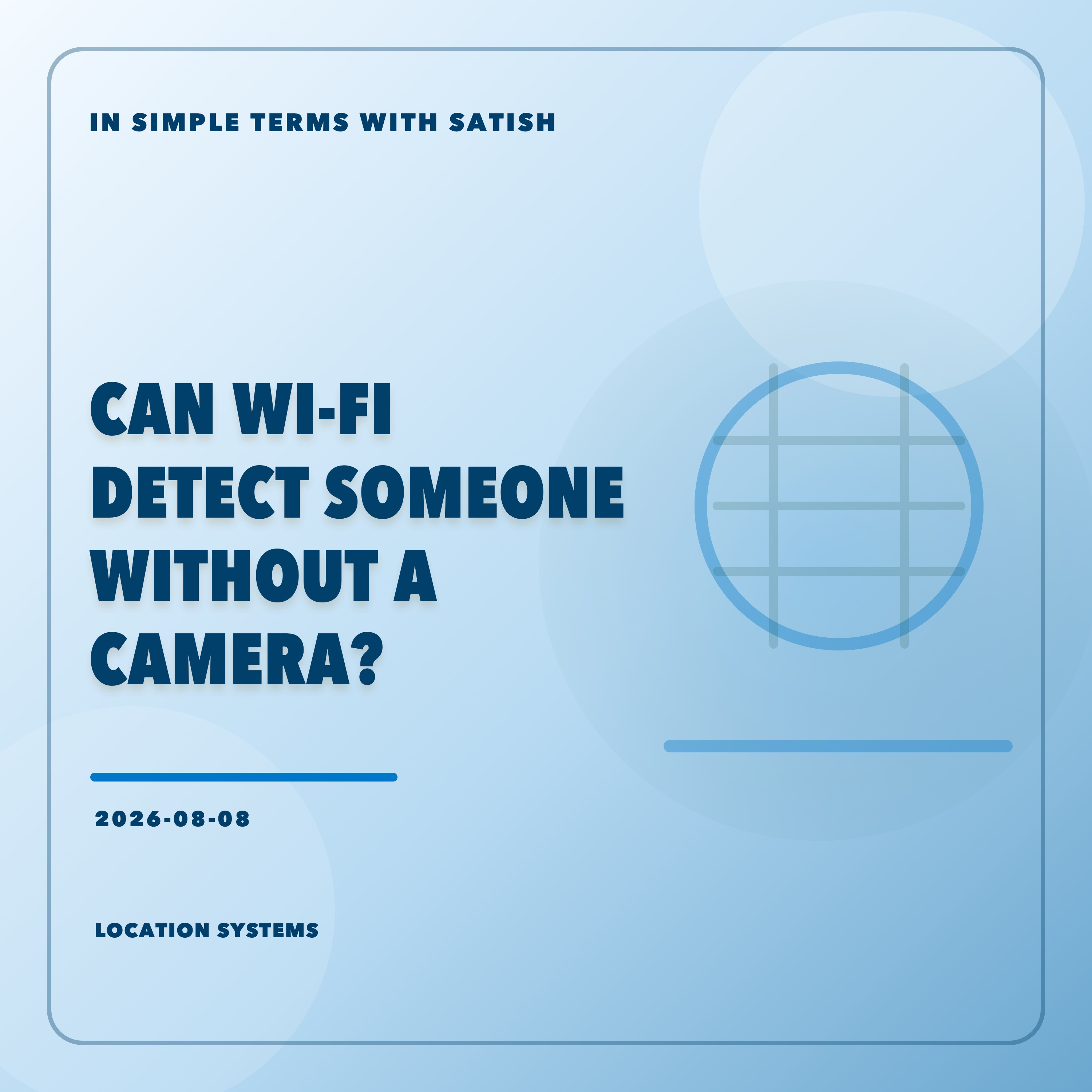Can Wi-Fi Detect Someone Without a Camera? episode artwork