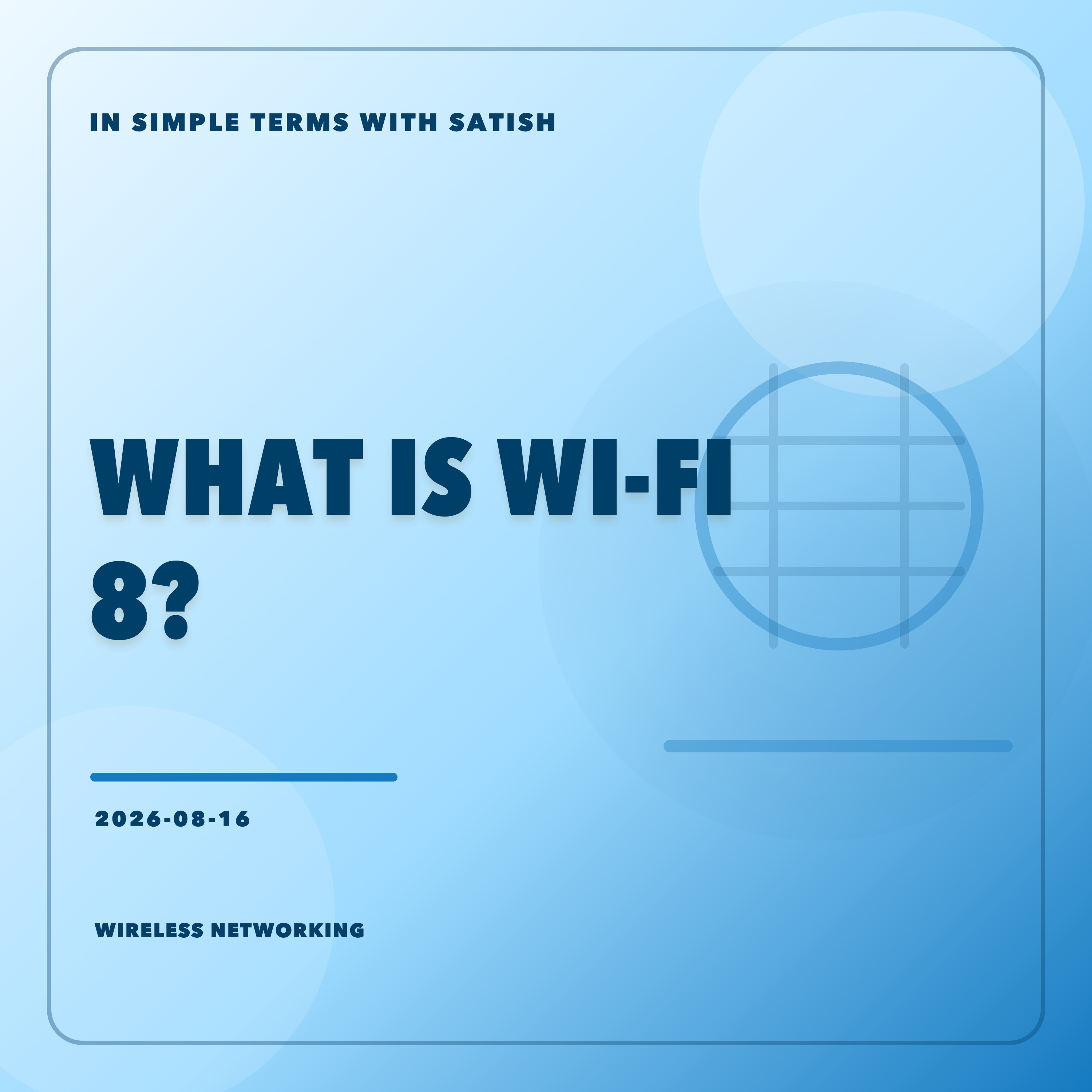 What Is Wi-Fi 8? episode artwork
