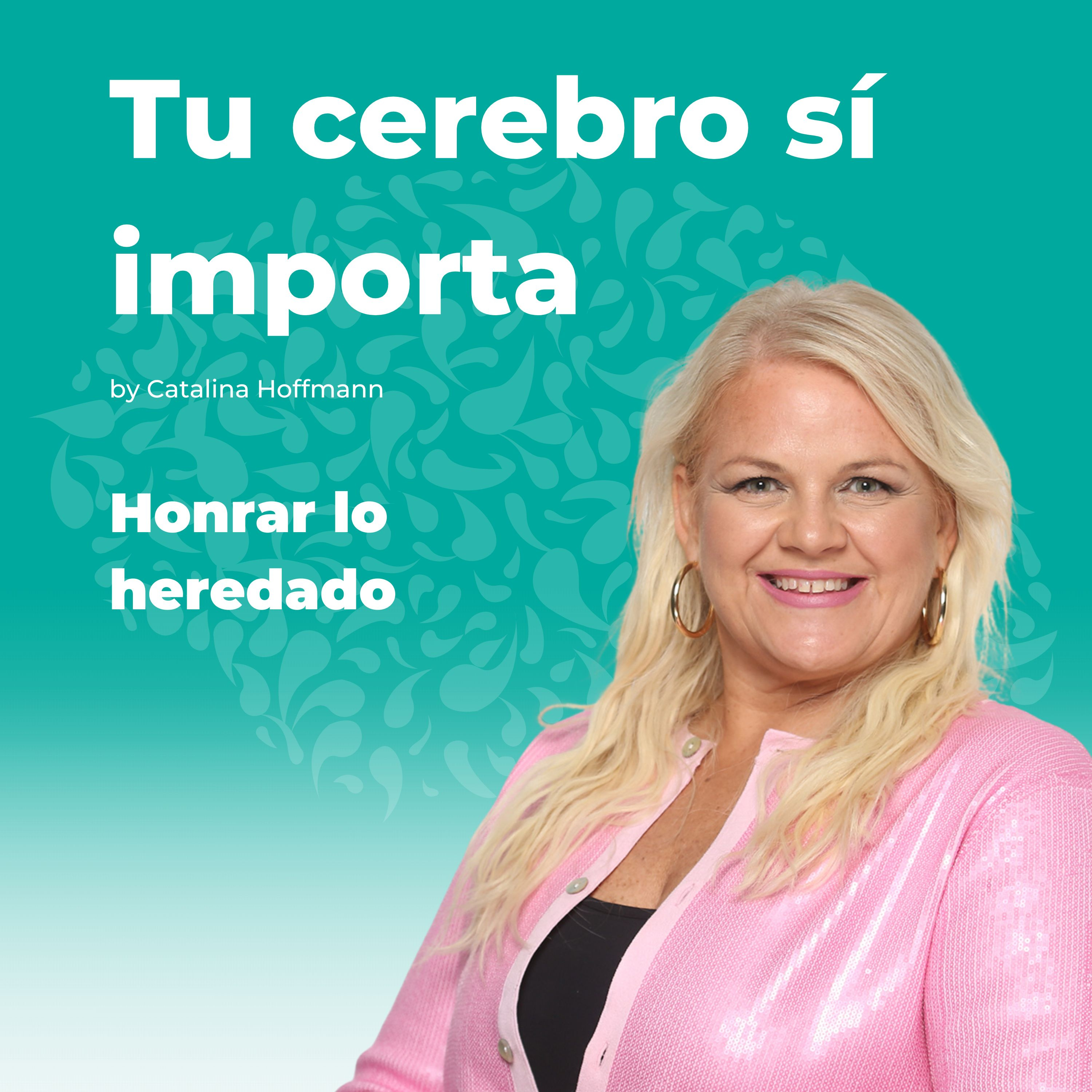 Honrar lo heredado