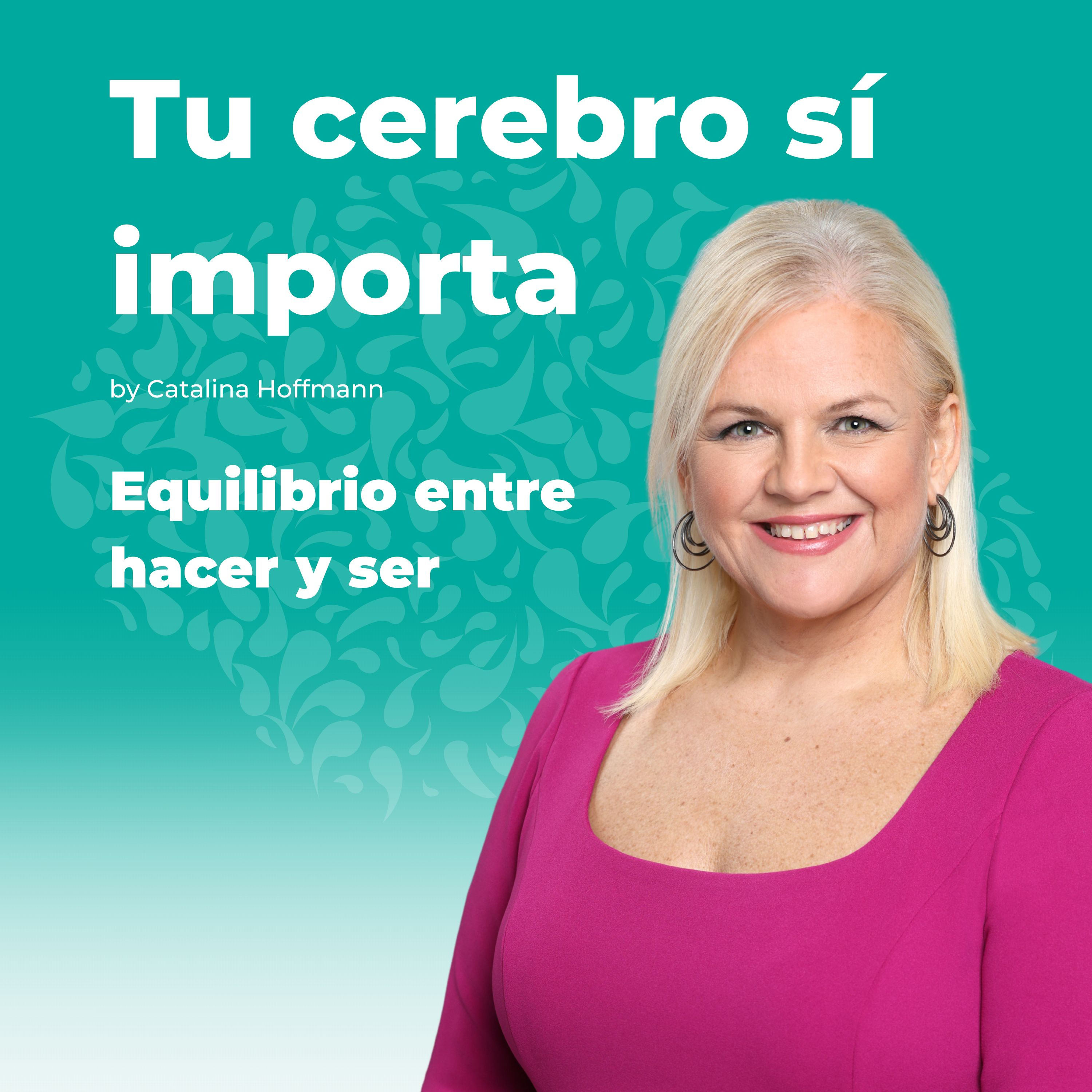 Equilibrio entre hacer y ser episode artwork