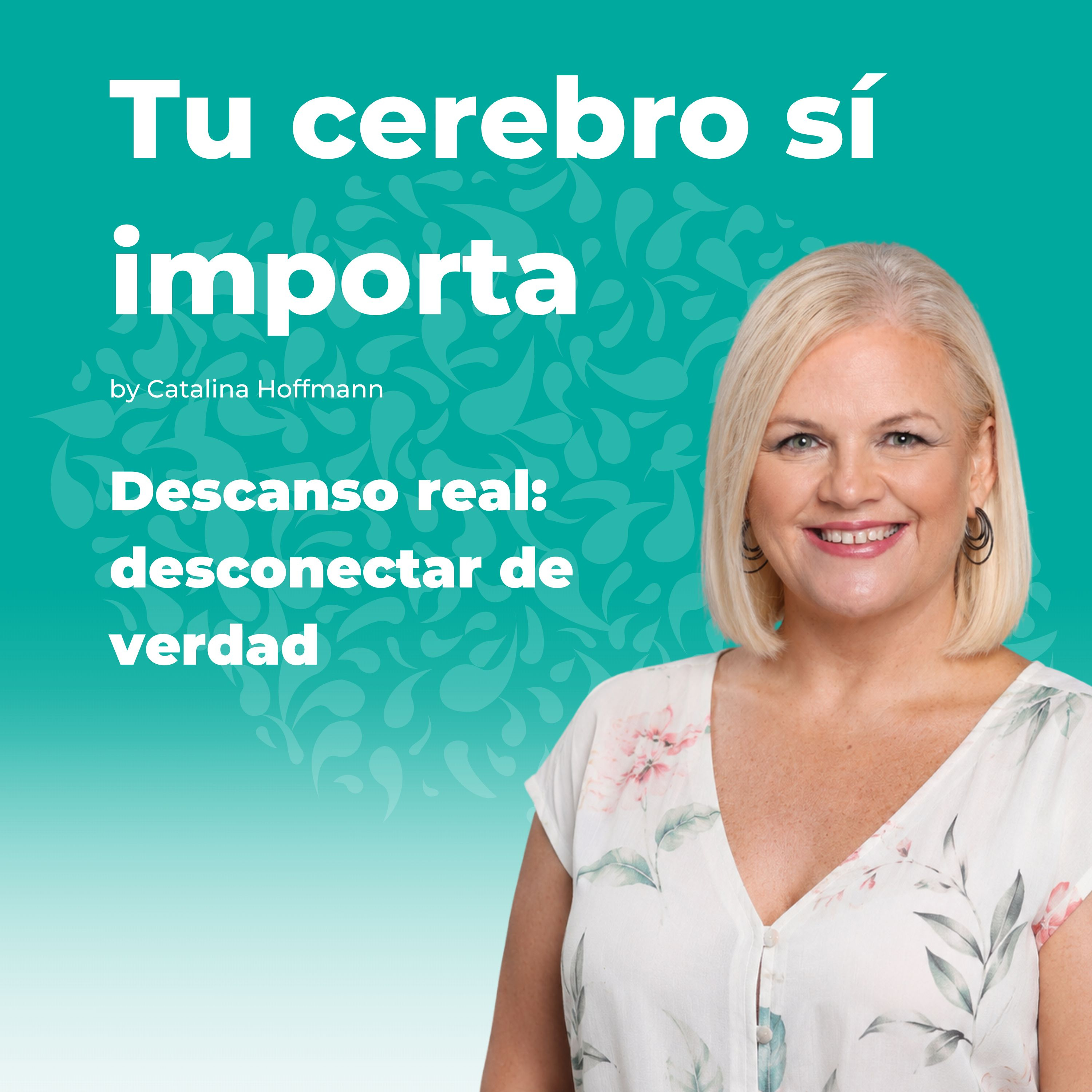 Descanso real: desconectar de verdad episode artwork