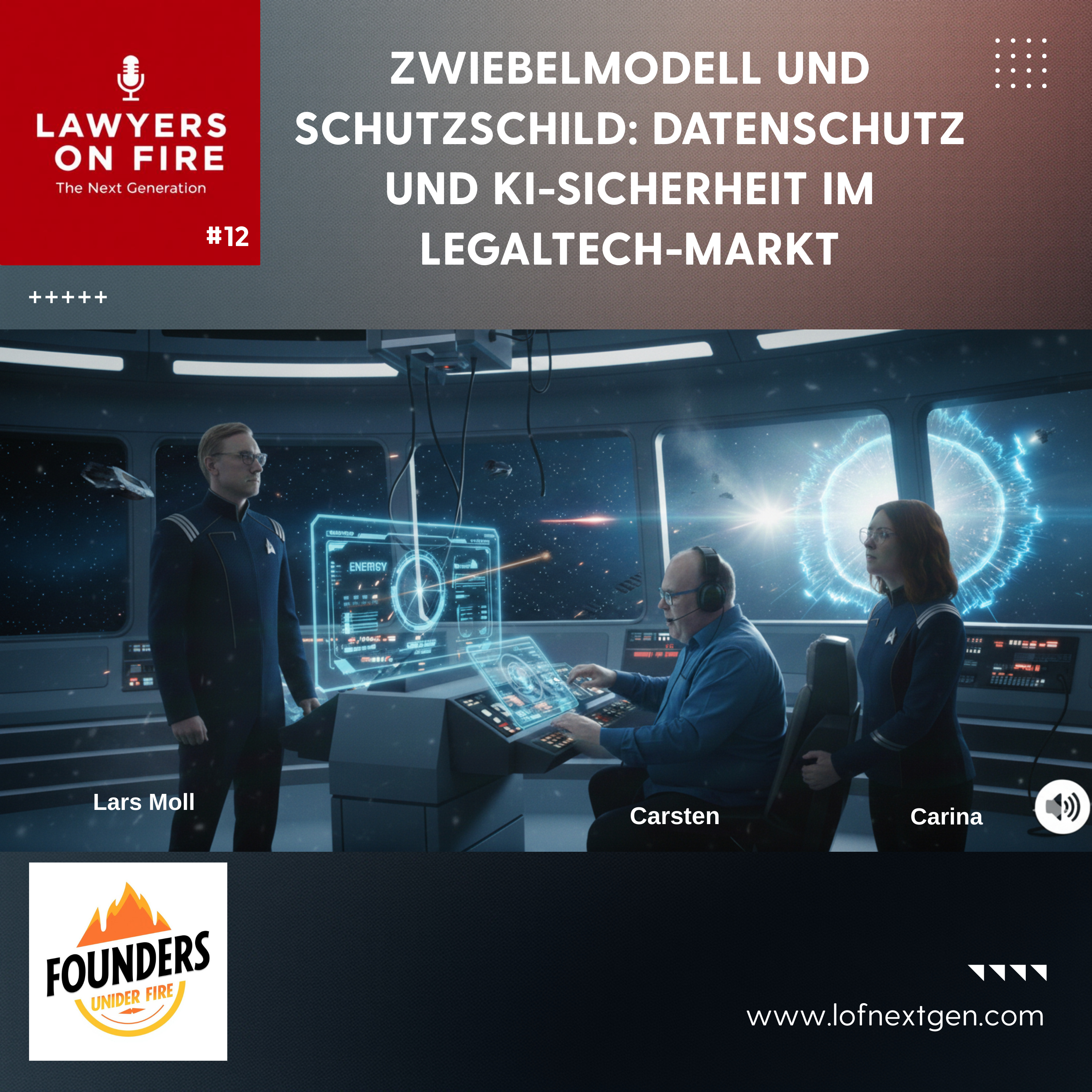 Episode 12: Zwiebelmodell und Schutzschild: Datenschutz und KI-Sicherheit im LegalTech-Markt episode artwork