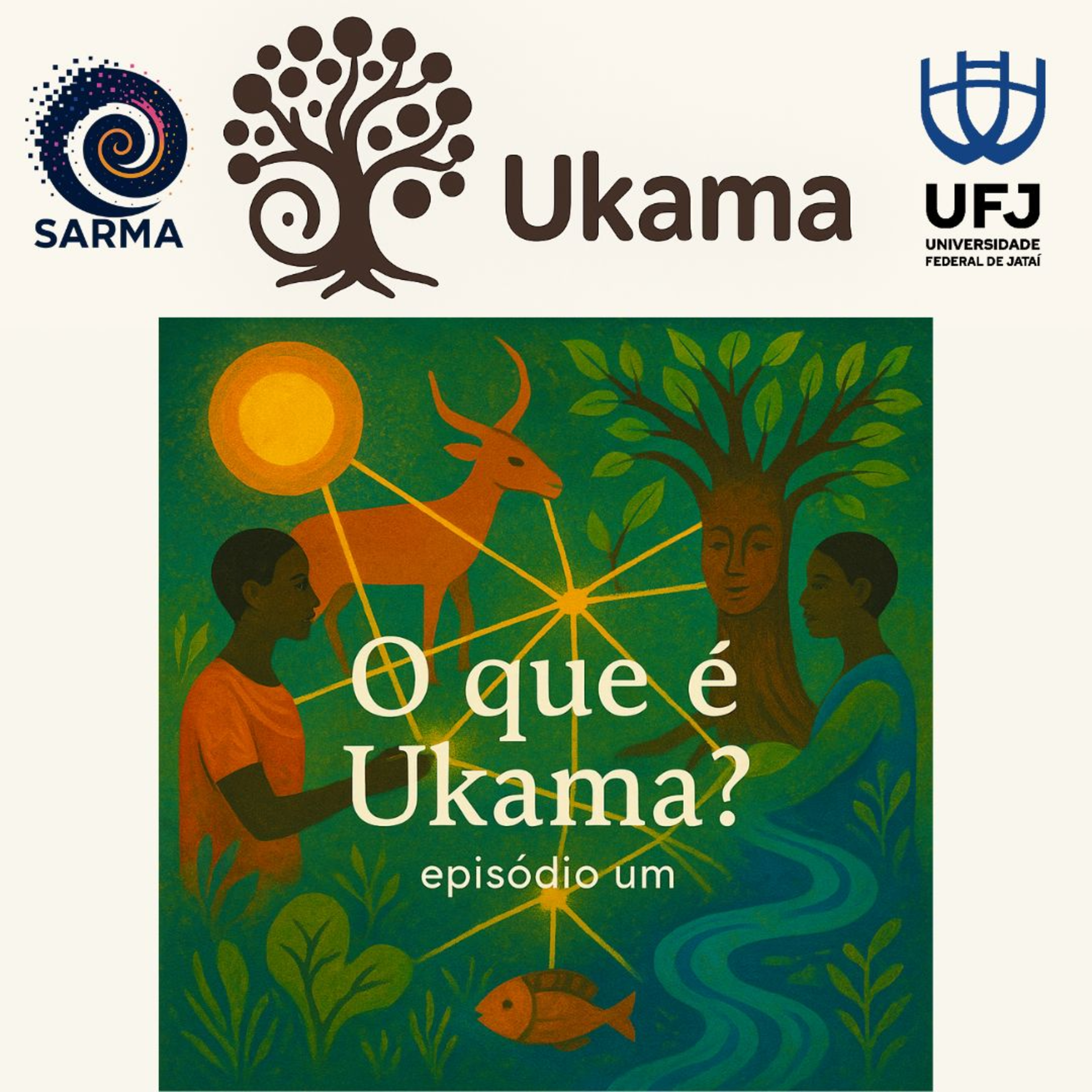 #001 - Ukama - O que é Ukama?  episode artwork