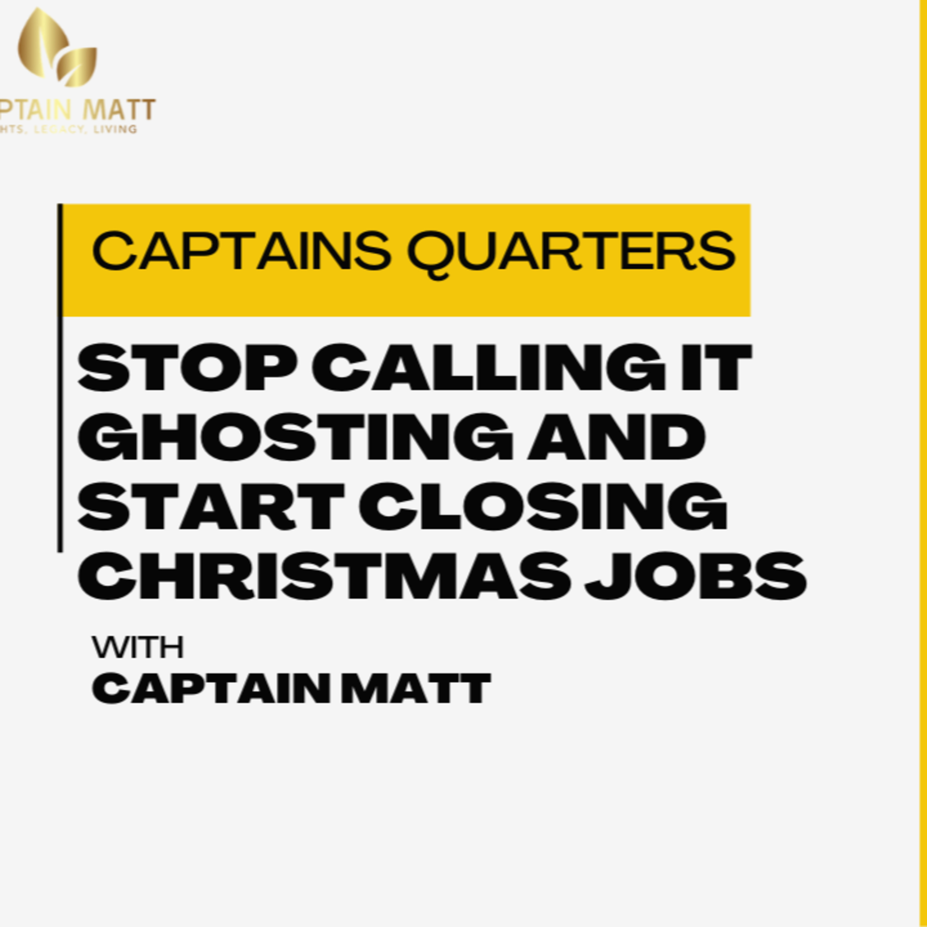 Stop Calling It Ghosting and Start Closing Christmas Jobs | 16 episode artwork