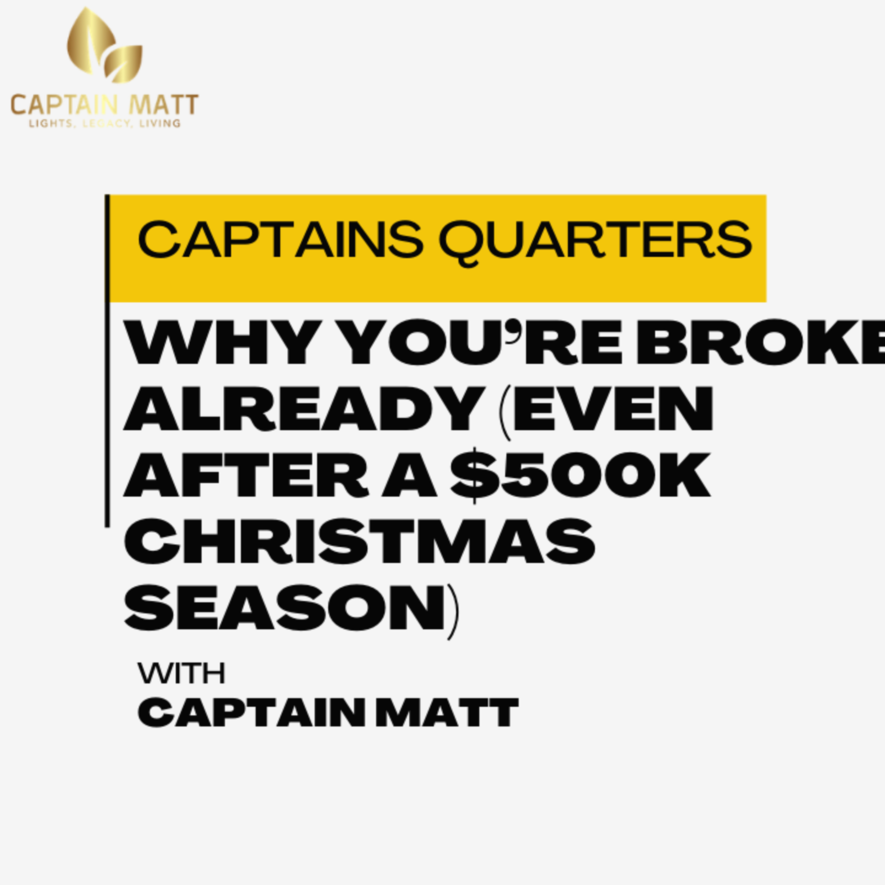  Why You’re Broke Already (Even After a $500K Christmas Season) | 25 episode artwork