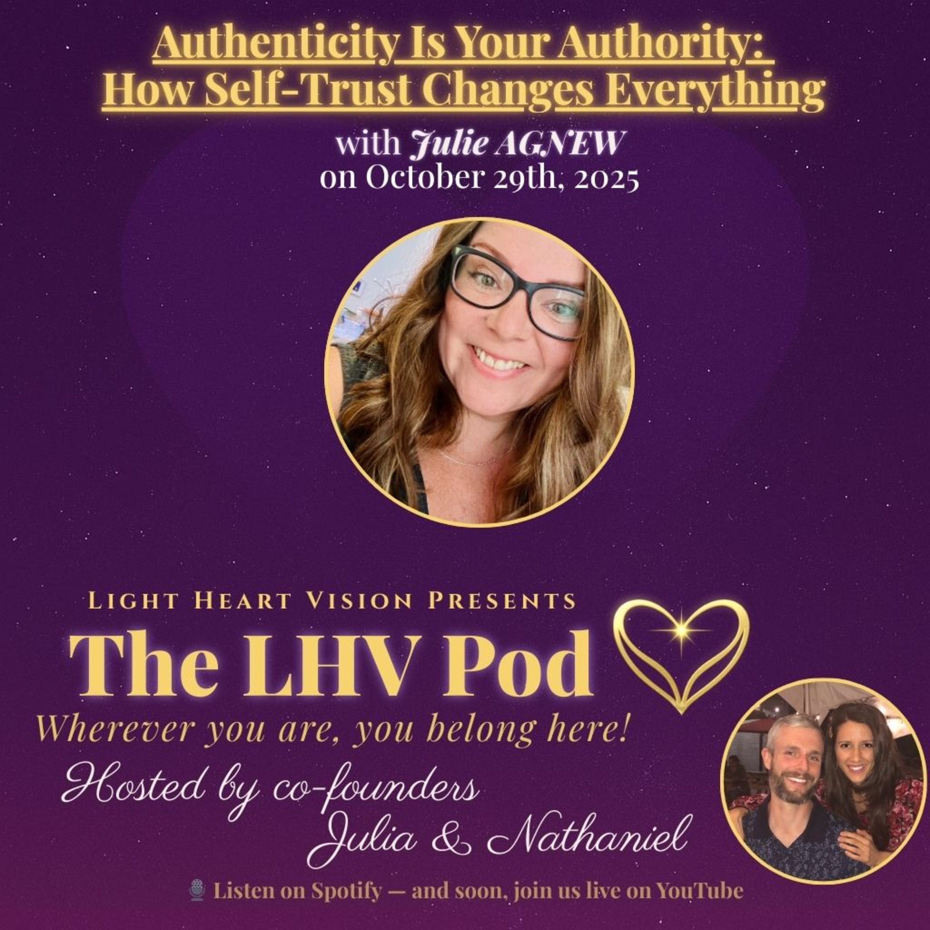 Authenticity Is Your Authority: How Self-Trust Changes Everything 🌟 with Julie Agnew episode artwork