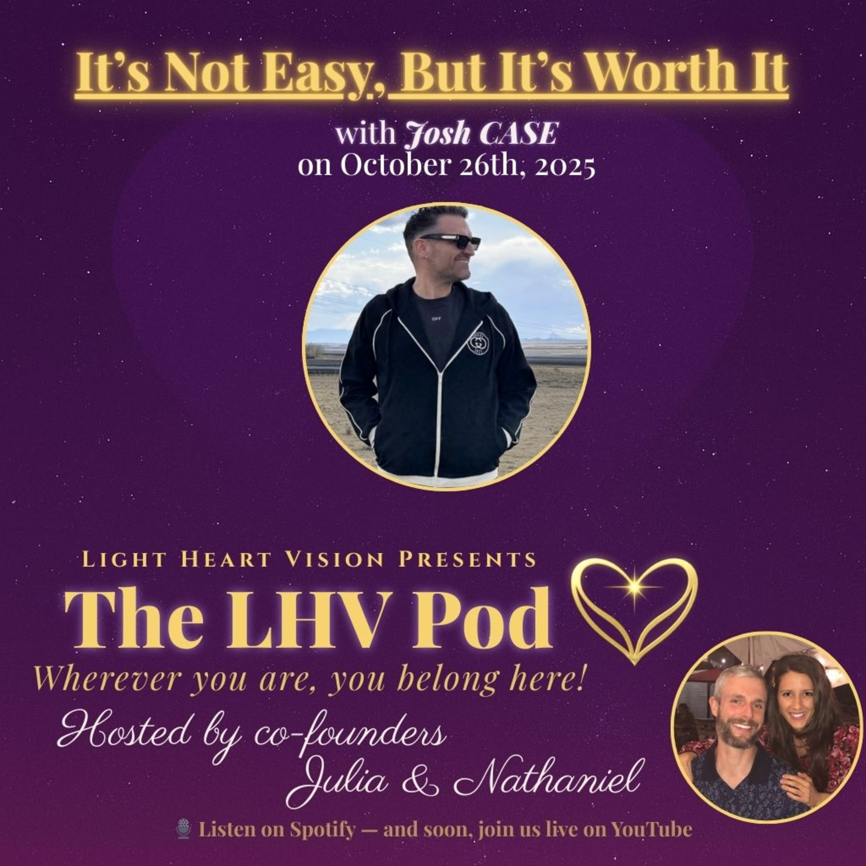 It’s Not Easy, But It’s Worth It 🌟 with Josh Case episode artwork
