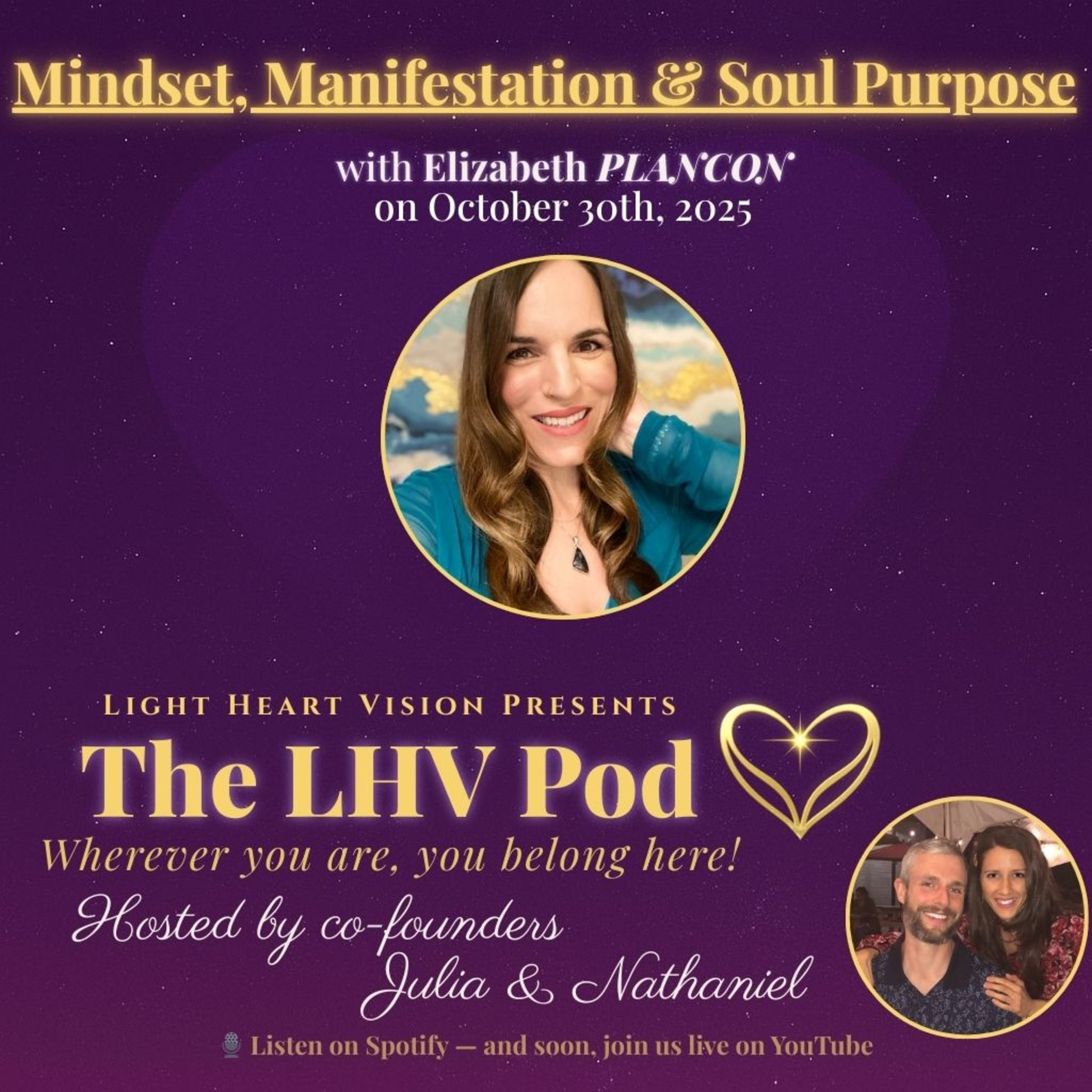 Mindset, Manifestation & Soul Purpose 🌟 with Elizabeth Plancon episode artwork